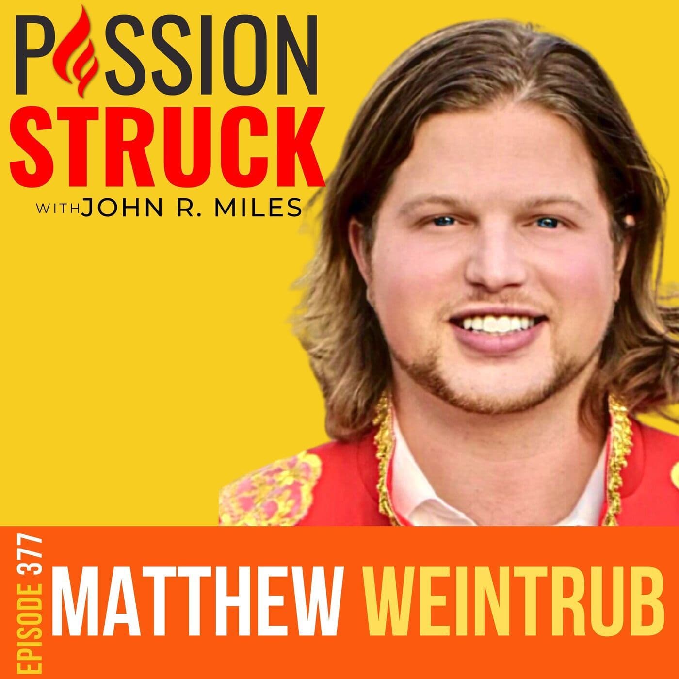 Matthew Weintrub on the Psychedelic Origin of Religion EP 377 artwork