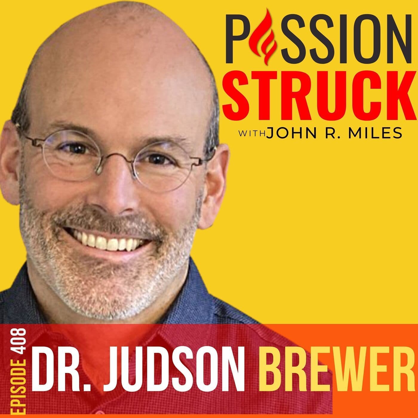 Dr. Jud Brewer on How You Break Out of Your Food Jail EP 408 artwork