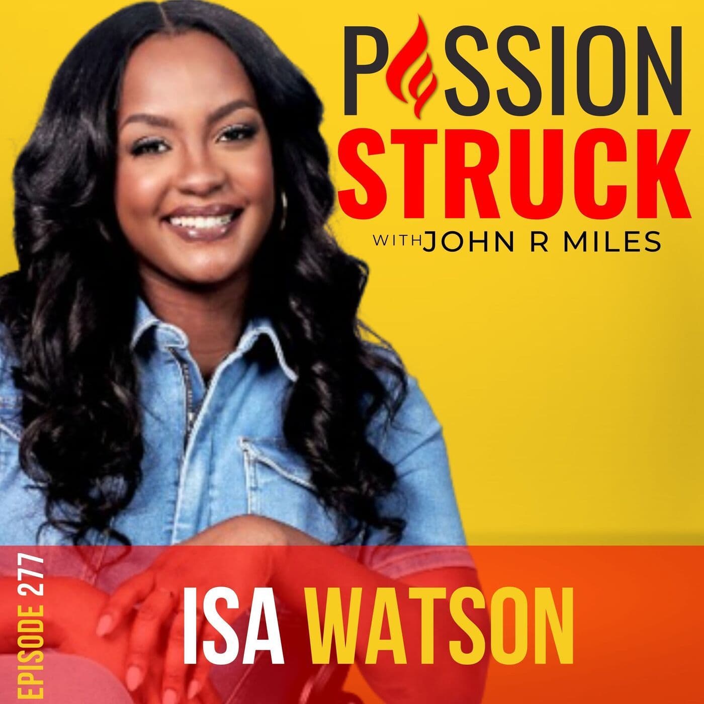 Isa Watson on Why Life Beyond Likes Is Finding Authentic Joy EP 277 artwork