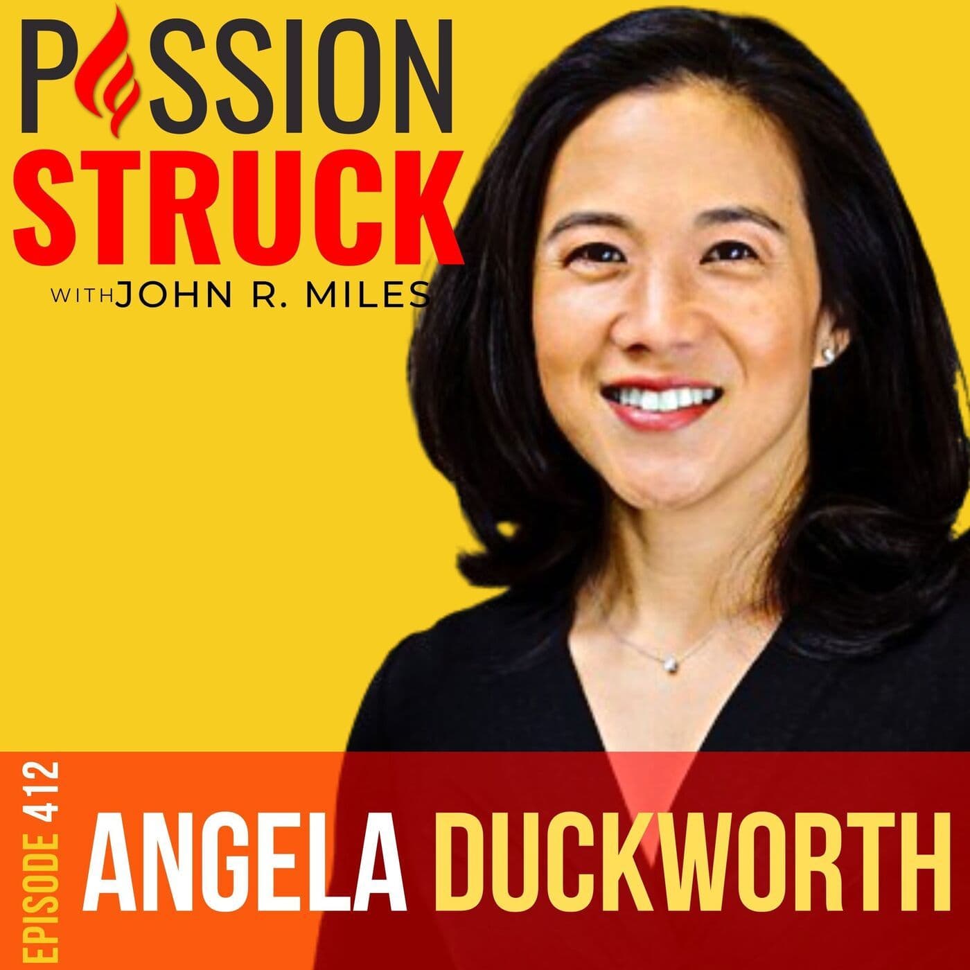 Angela Duckworth on the Keys to Achieving Long Term Success in Life EP 412 artwork