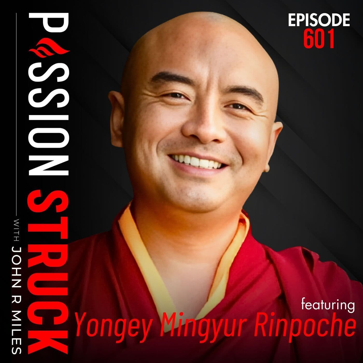 Yongey Mingyur Rinpoche on Find Your Innate Basic Goodness | EP 601 artwork