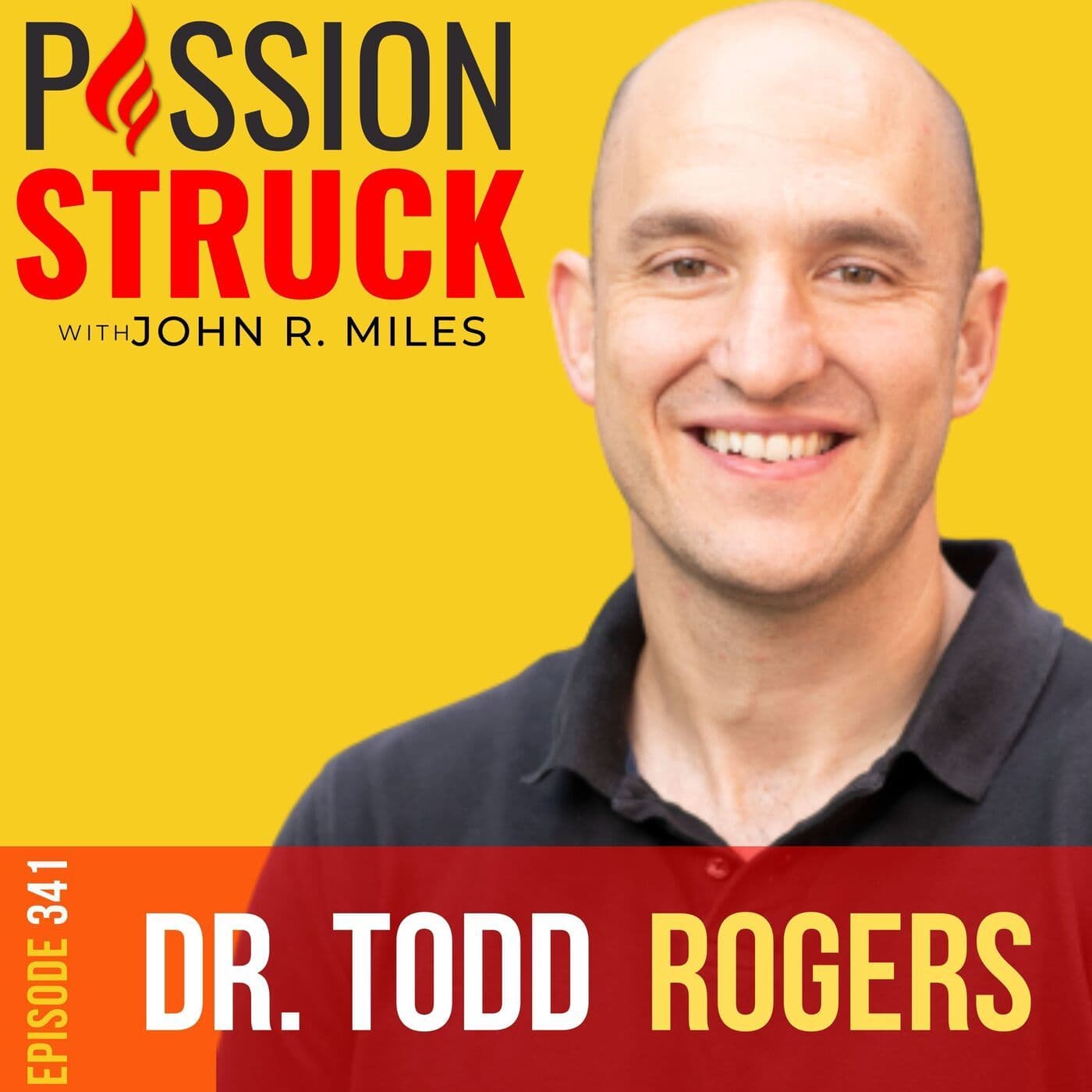 Todd Rogers On How You Communicate Better In The Real World EP 341 artwork