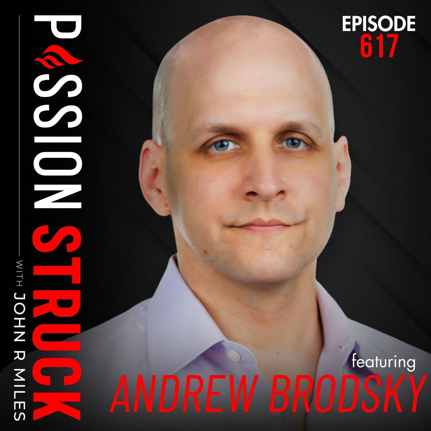Andrew Brodsky on How to Be Seen Without Being Always Available | EP 617 artwork