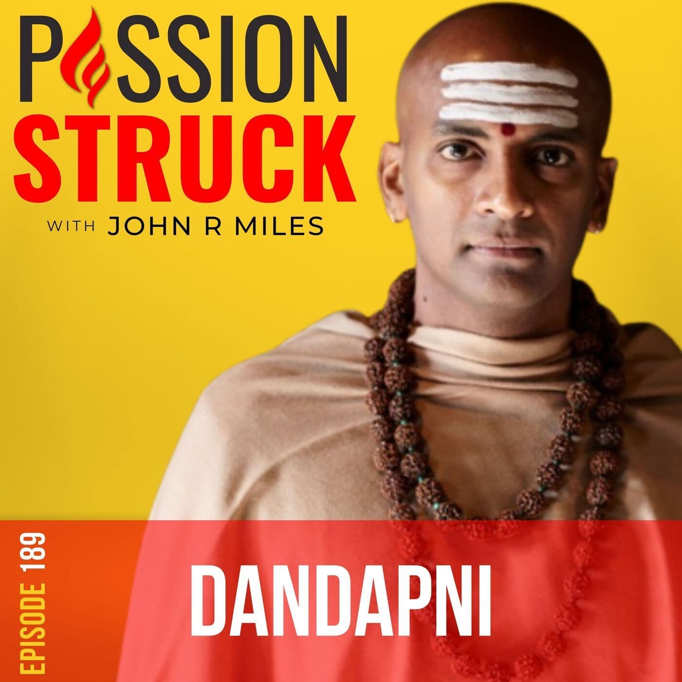 Dandapani on How to Harness the Incredible Power of Your Mind EP 189 artwork