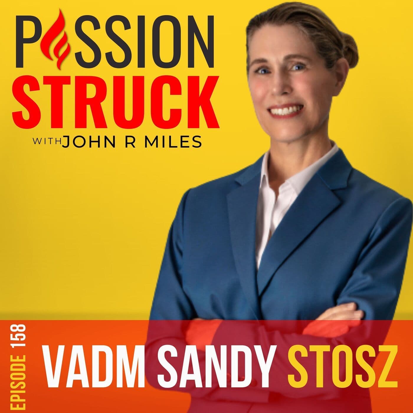 Vice Admiral Sandy Stosz on How to Become a Leader of Moral Courage EP 158 artwork