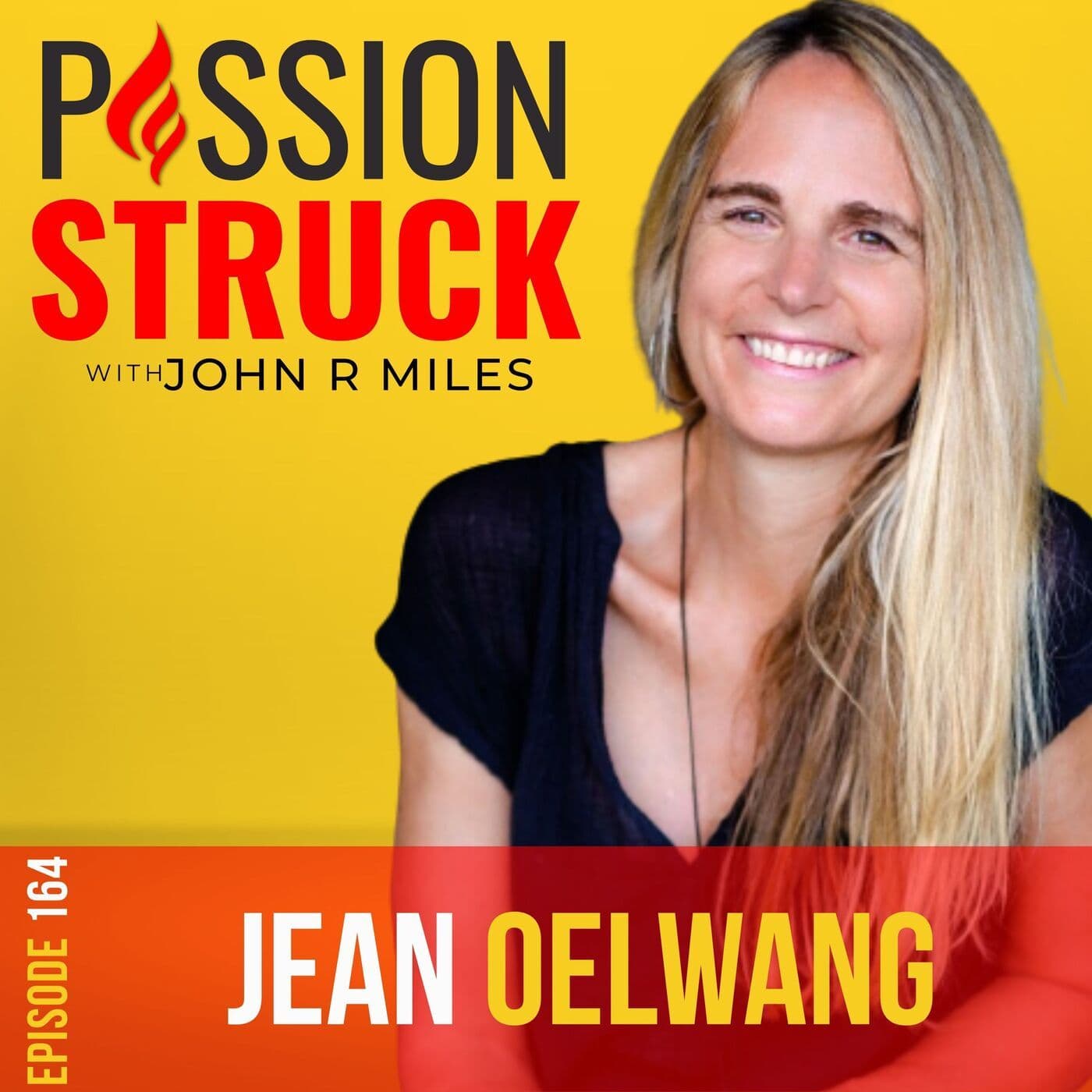 Jean Oelwang on Who and What Will You Love into Being? EP 164 artwork