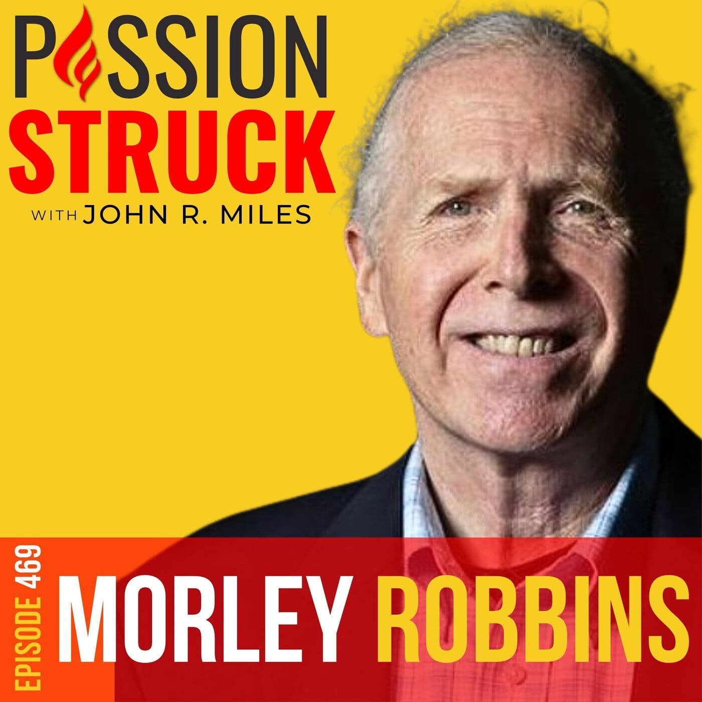 Morley Robbins on How You Reclaim Your Vitality and Health EP 469 artwork