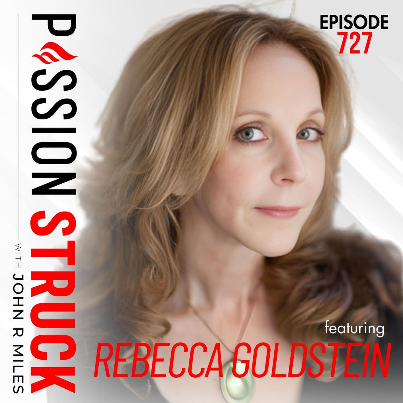 The Mattering Instinct: Why We Long to Matter | Rebecca Newberger Goldstein – EP 727 artwork