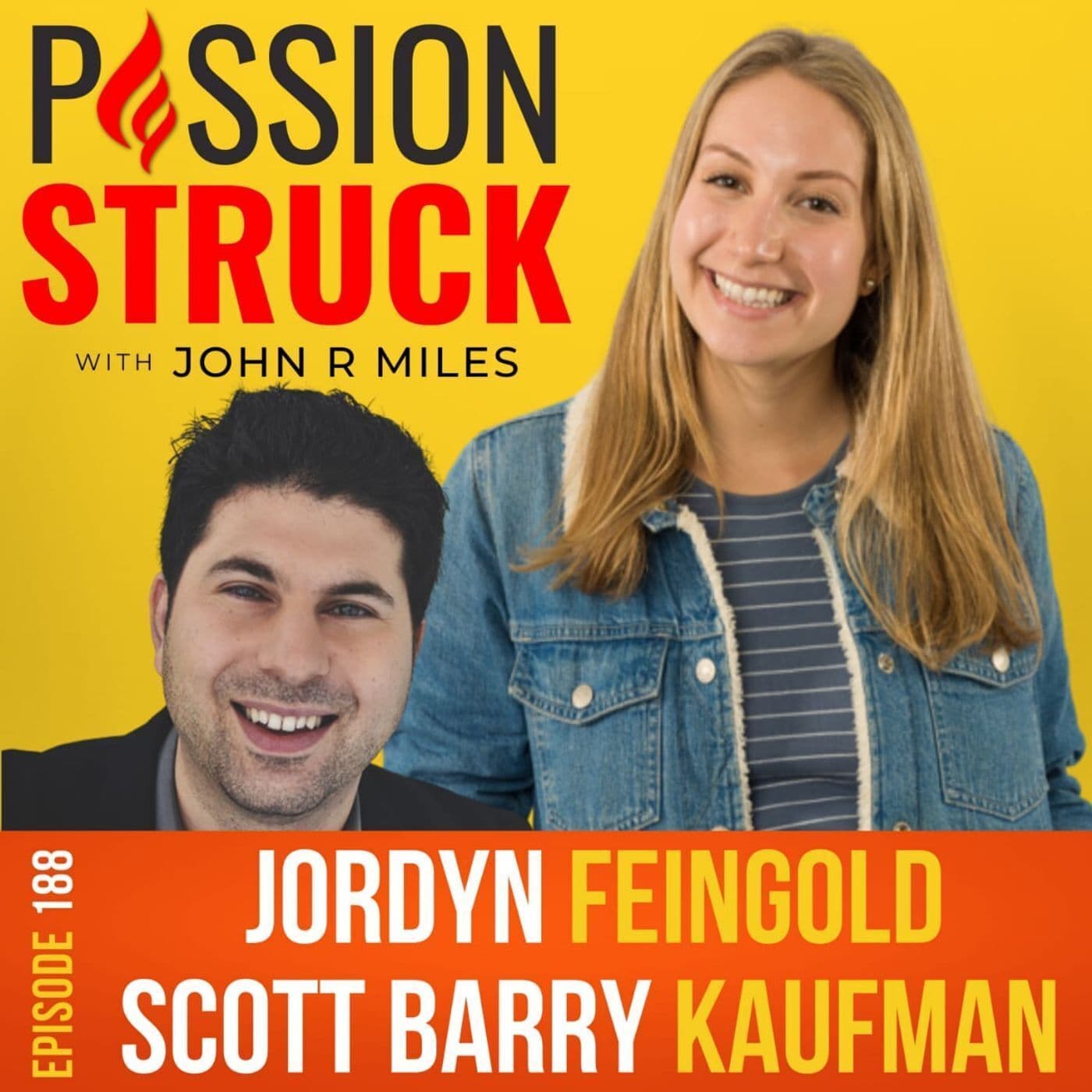 Scott Barry Kaufman and Jordyn Feingold on CHOOSE GROWTH: Transcend Trauma, Fear, and Self-Doubt EP 188 artwork