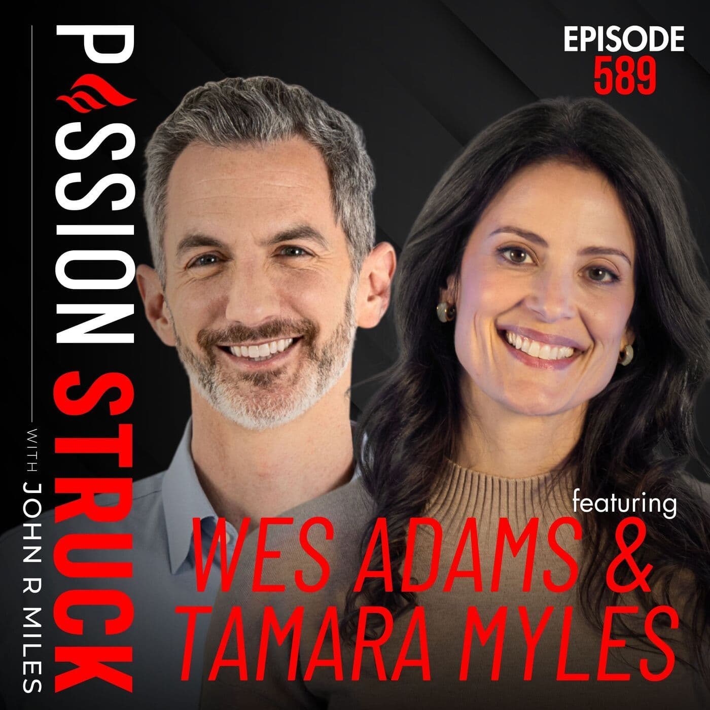 Wes Adams and Tamara Myles on How to Create Meaningful Work | EP 589 artwork