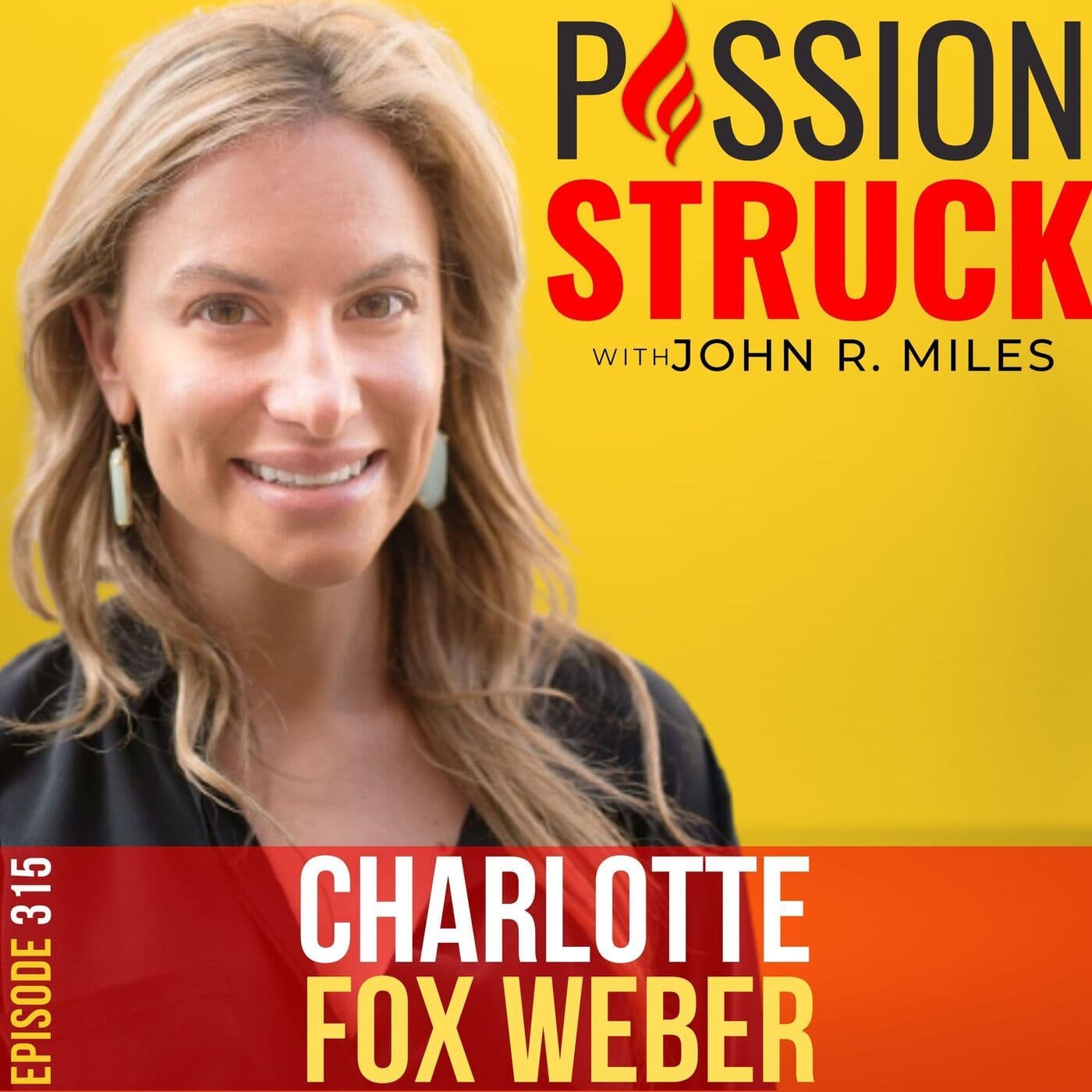 Charlotte Fox Weber on How To Unlock the Power of Desire EP 315 artwork