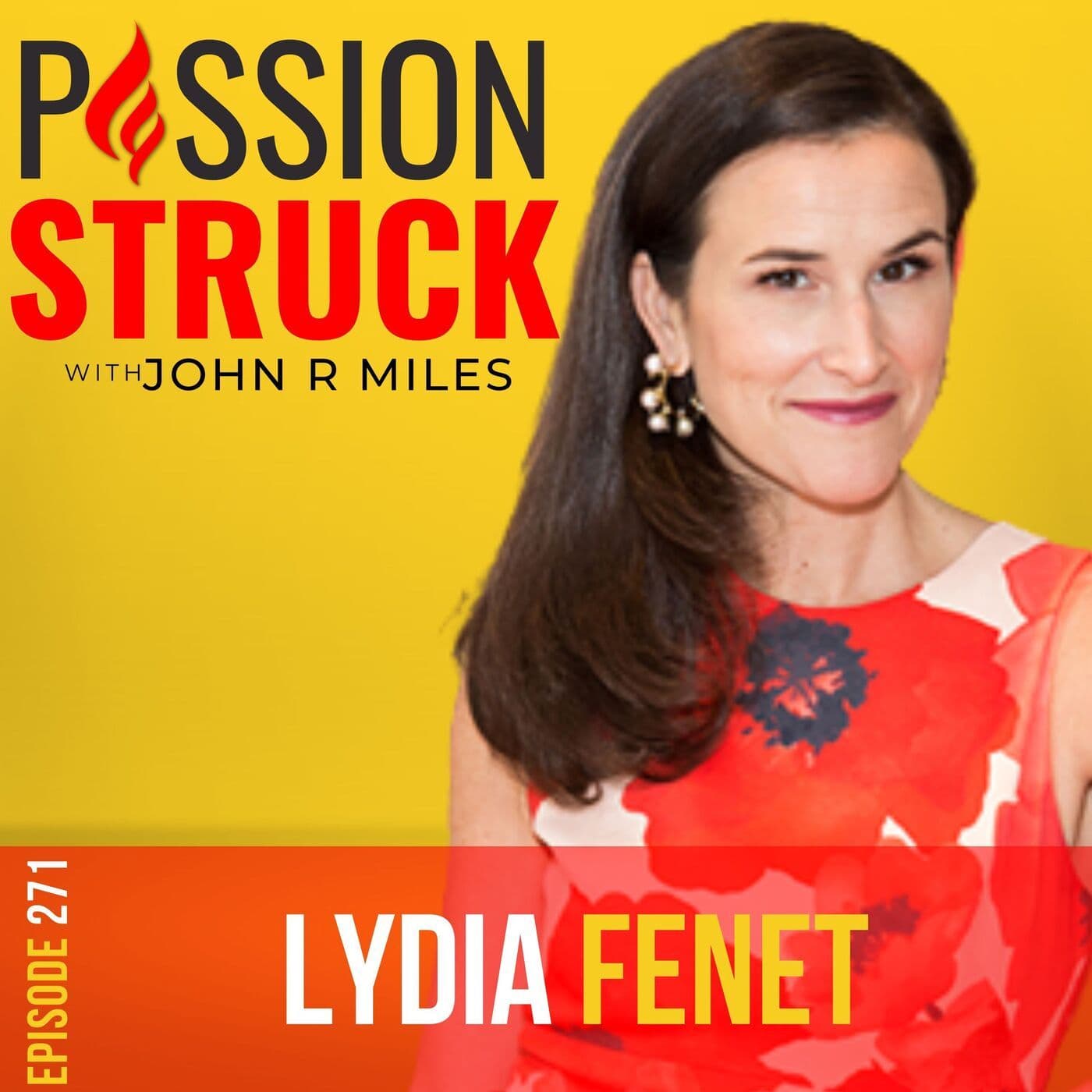 Lydia Fenet on Claim Your Confidence and Create Your Best Life EP 271 artwork