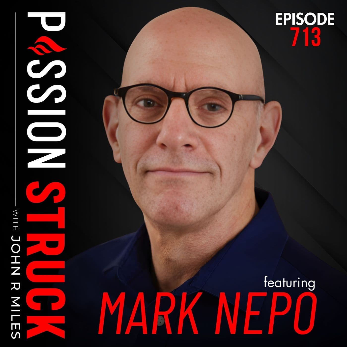 Mark Nepo on What It Means to Live with an Open Heart | EP 713 artwork