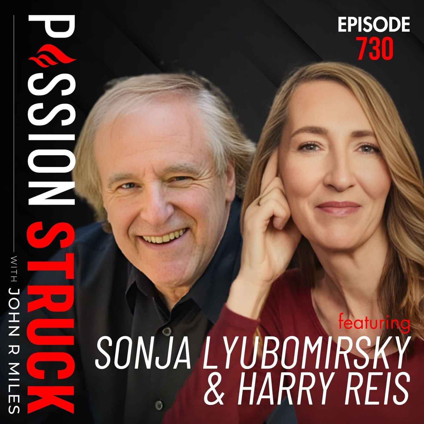 How to Feel Loved: The 5 Mindsets That Change Everything | Sonja Lyubomirsky & Harry Reis – EP 730 artwork