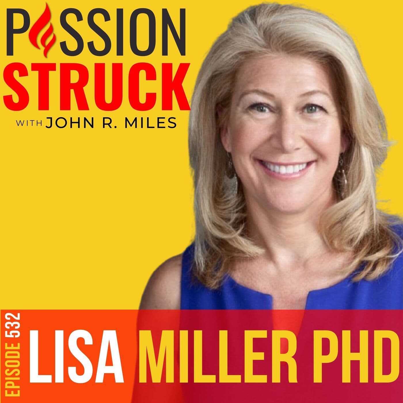 Dr. Lisa Miller on How Struggle Fuels Spiritual Growth | EP 532 artwork