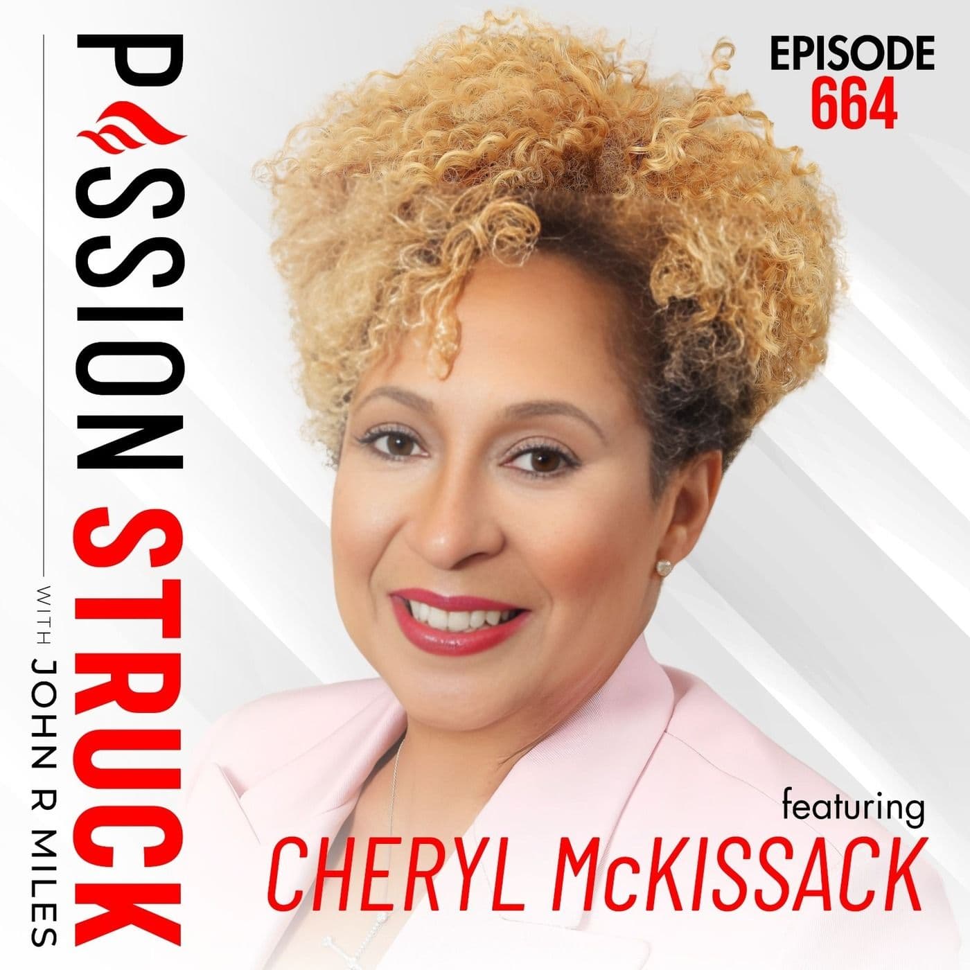 Cheryl McKissack Daniel on Create a Legacy That Matters | EP 664 artwork