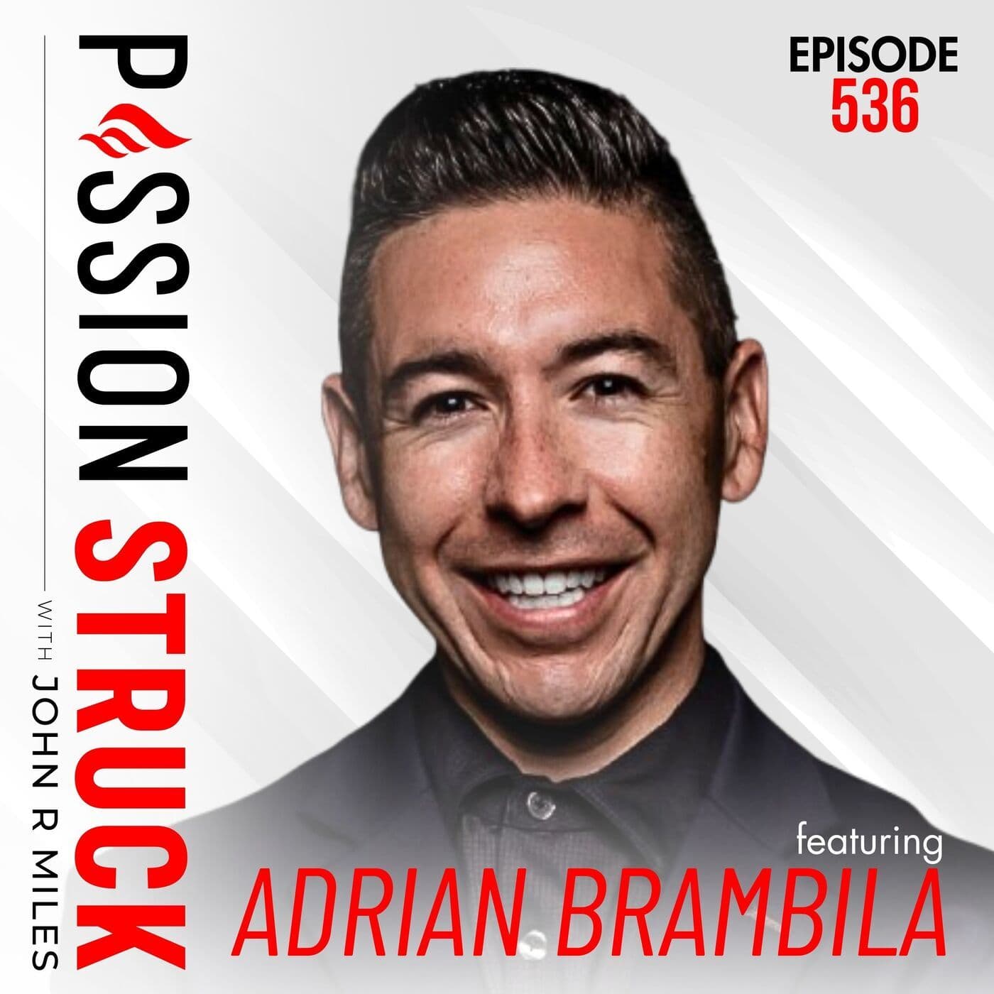 Adrian Brambila on 21 Brutal Money Lessons You Need Now | EP 536 artwork