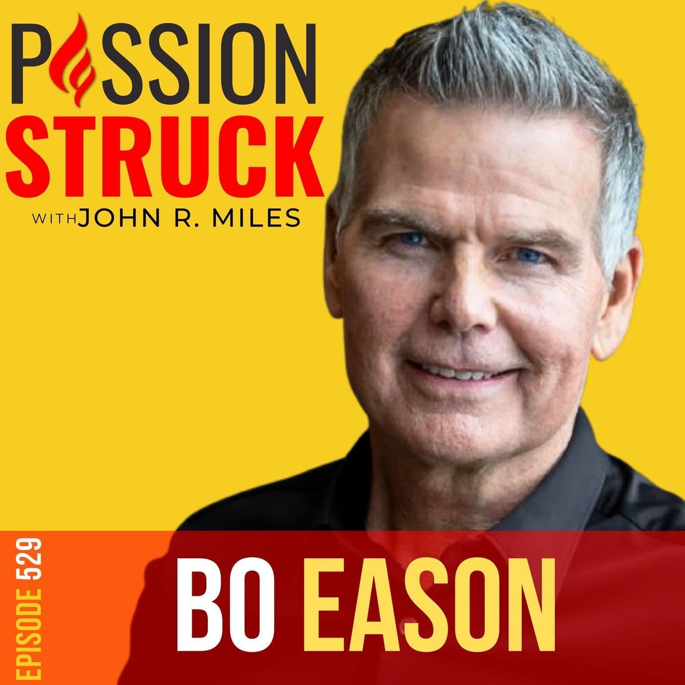 Bo Eason on How to Transform Your Lowest Moments Into Power | EP 529 artwork