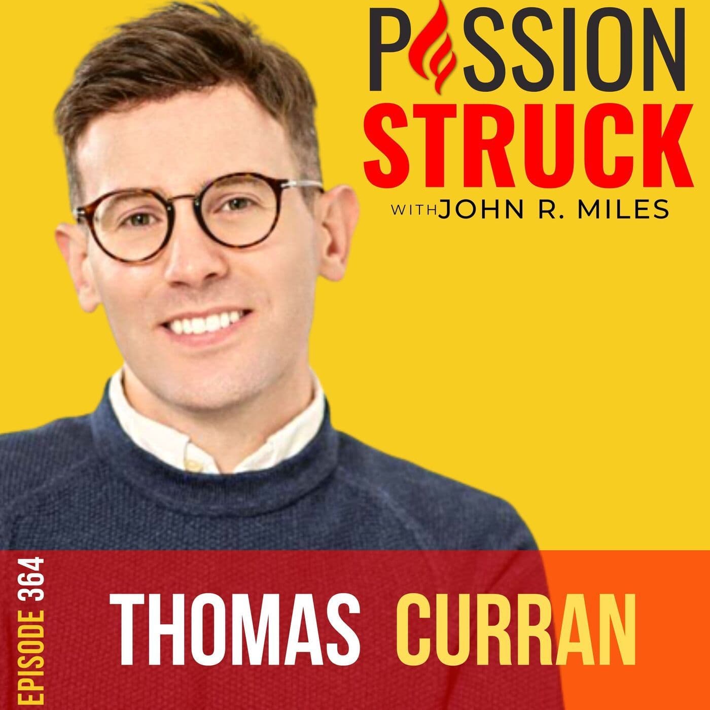 Thomas Curran on Breaking Free From the Perfection Trap EP 364 artwork