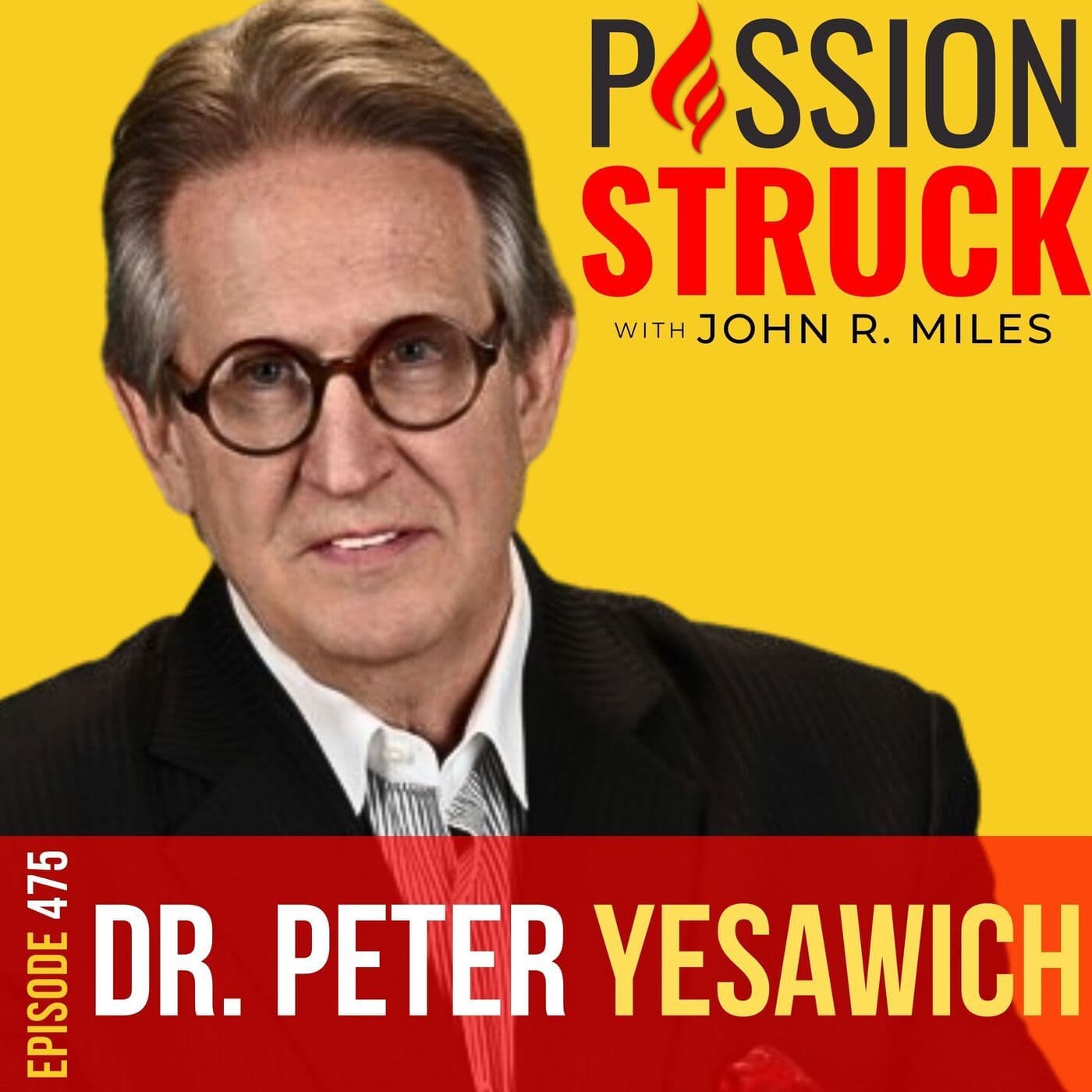 Dr. Peter Yesawich on Elevating Healthcare with Hospitality EP 476 artwork