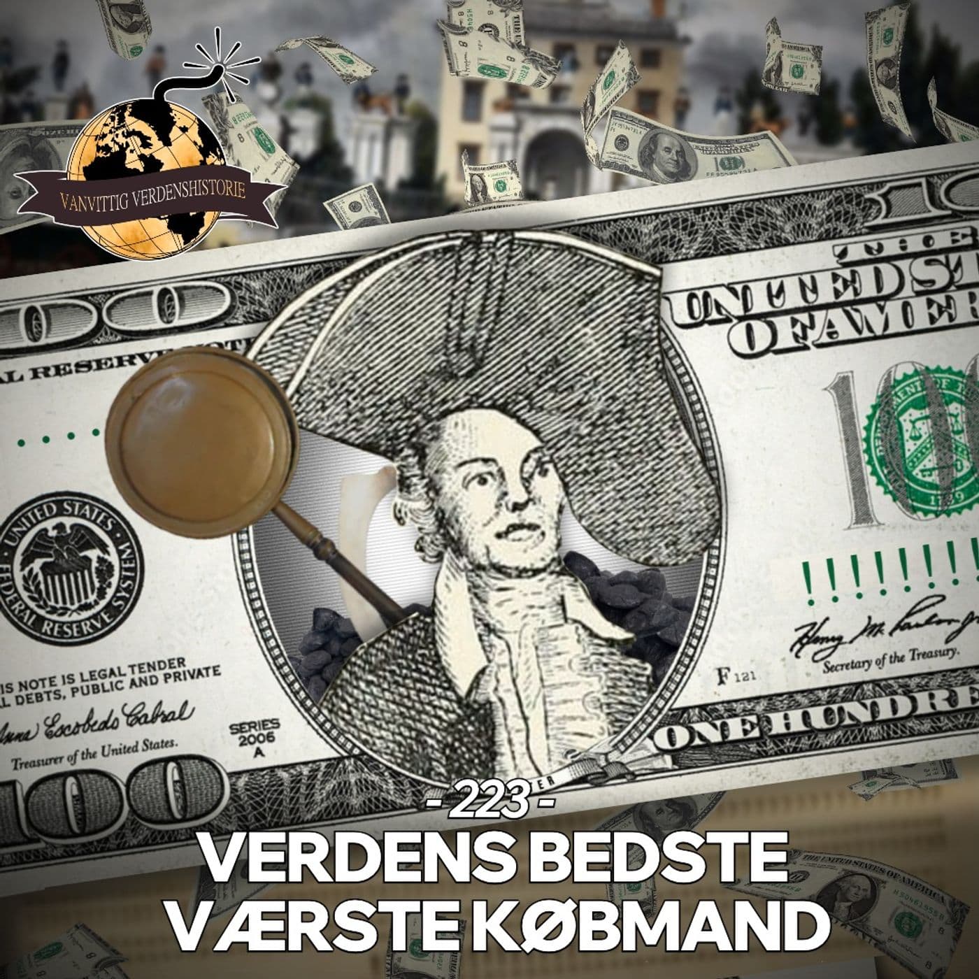 #223: Timothy Dexter: Verdens Bedste Værste Købmand (BY REQUEST) artwork