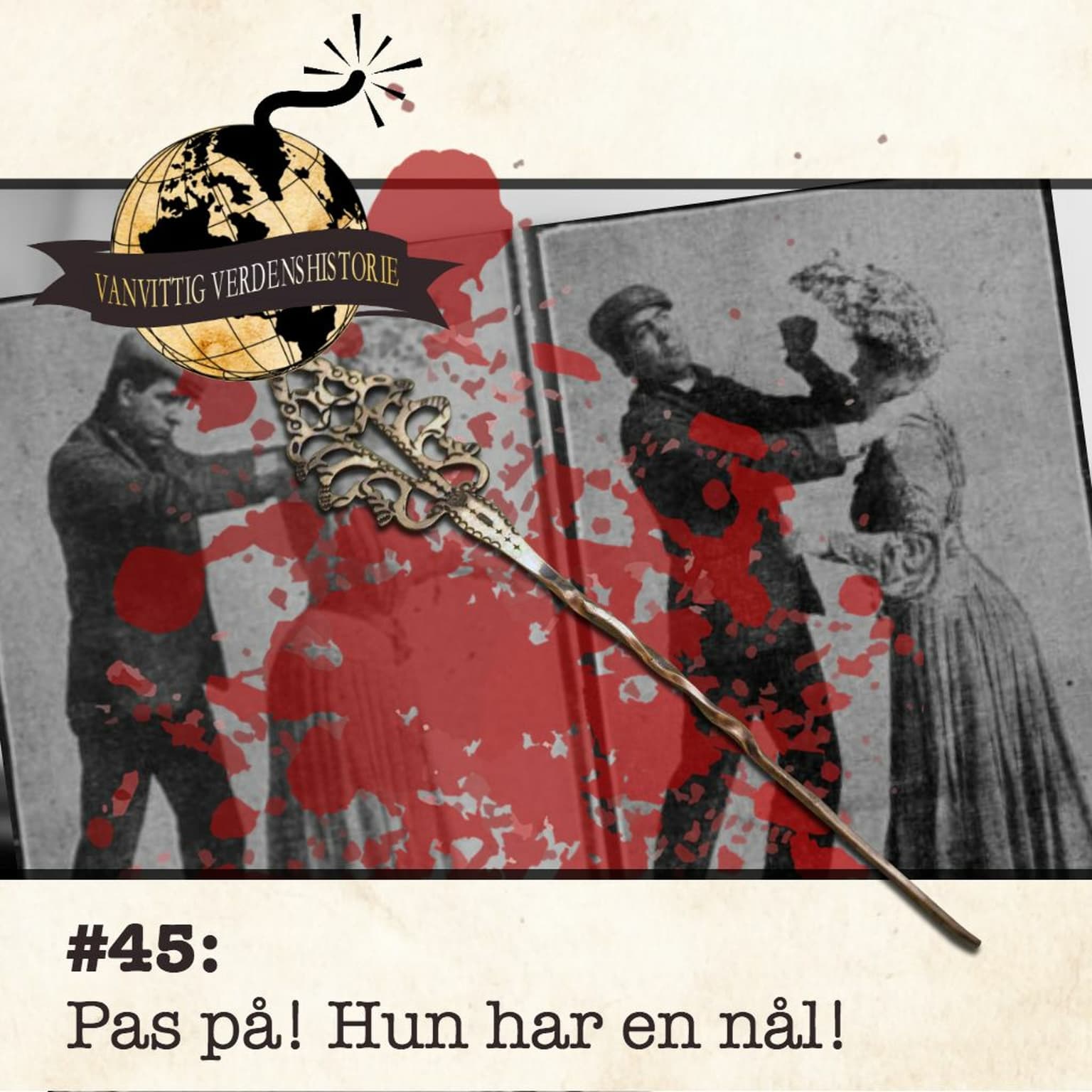 #45: Pas på! Hun har en nål! artwork