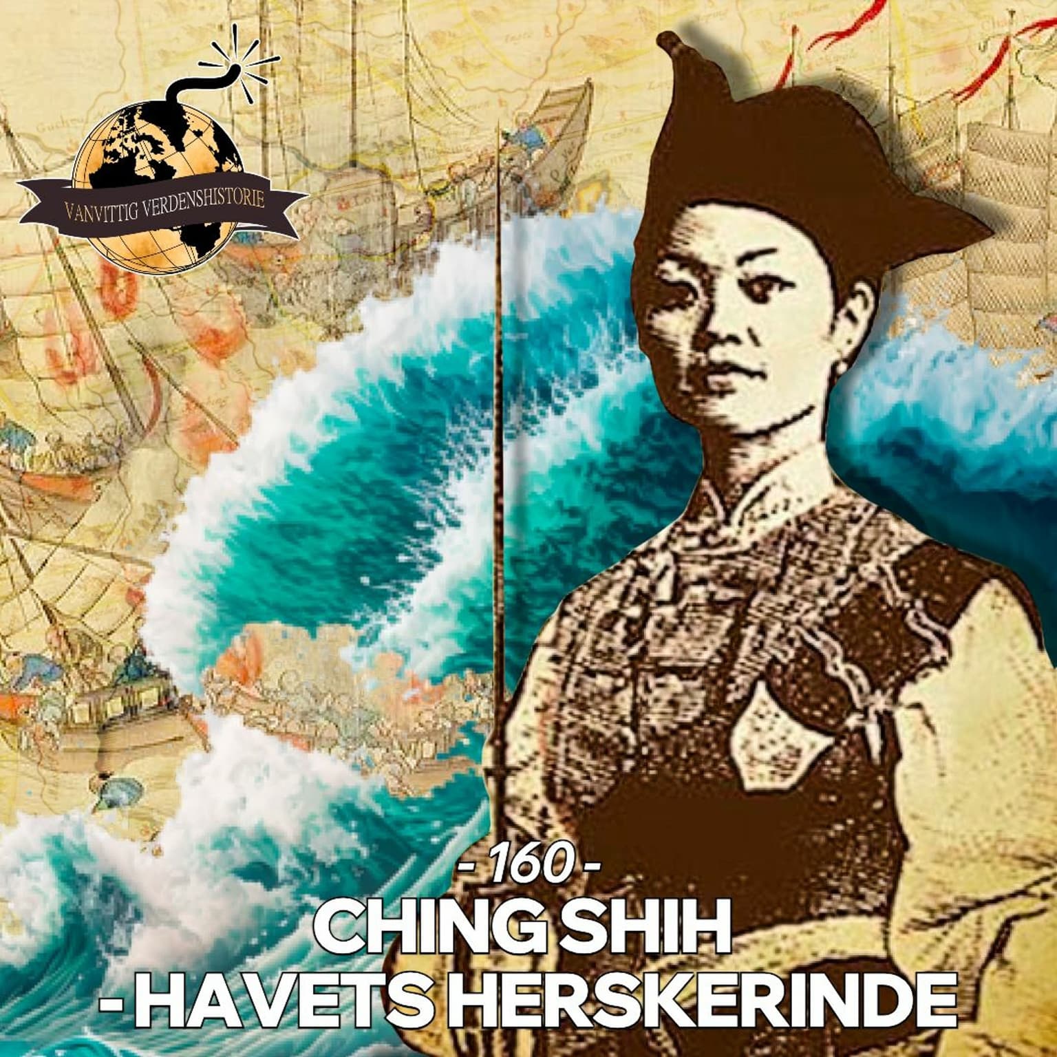 #160: Ching Shih - Havets Herskerinde artwork