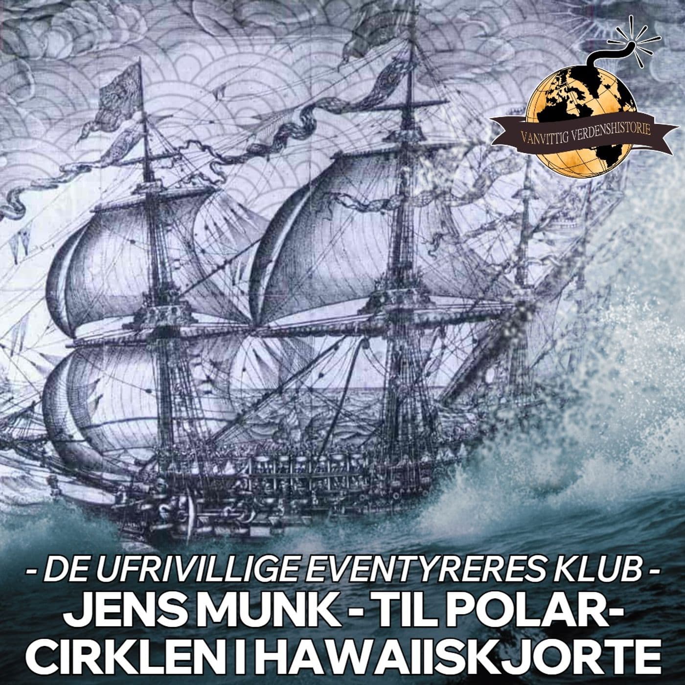 SPECIAL: Jens Munk - Til Polarcirklen i Hawaiiskjorte artwork