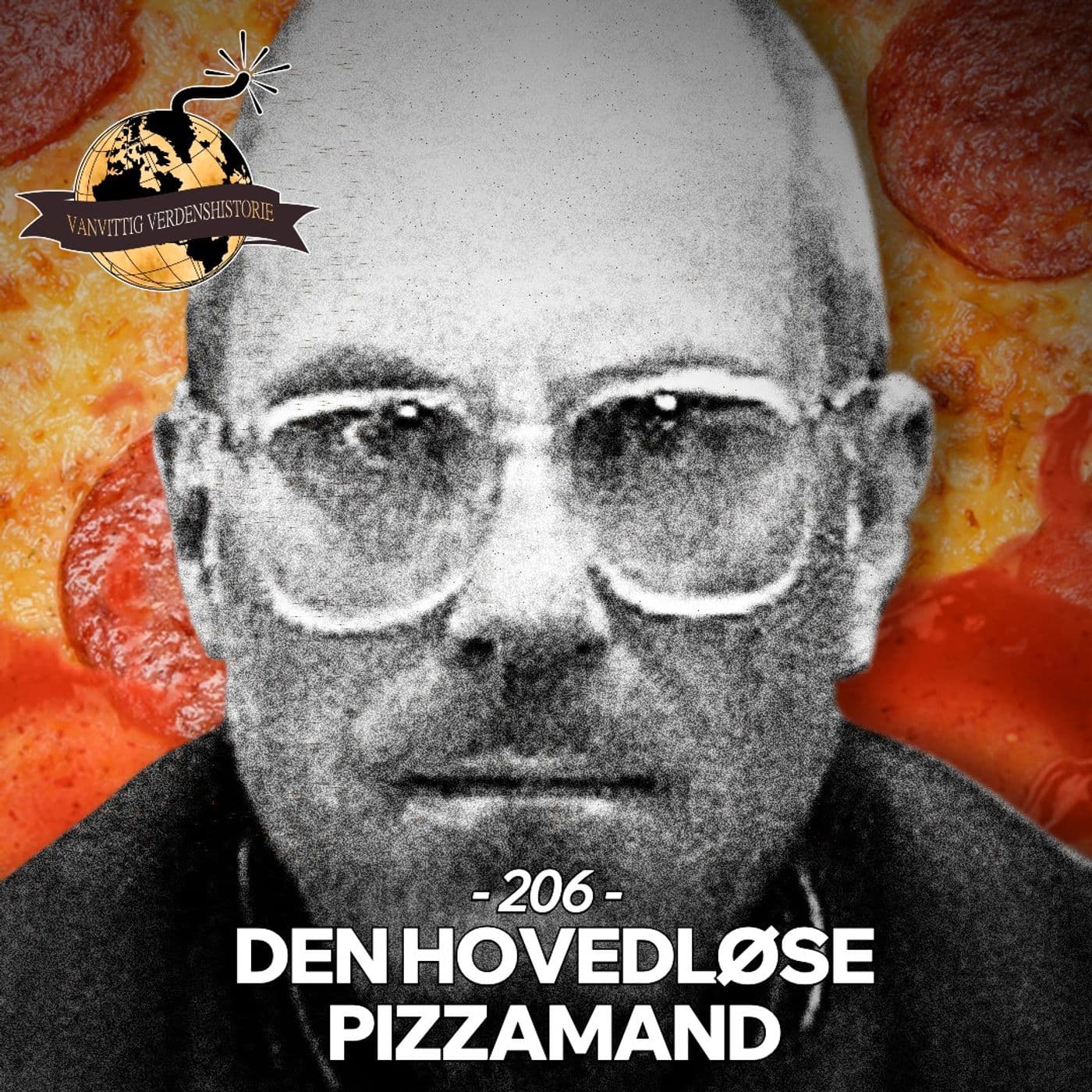 #206: Den Hovedløse Pizzamand artwork