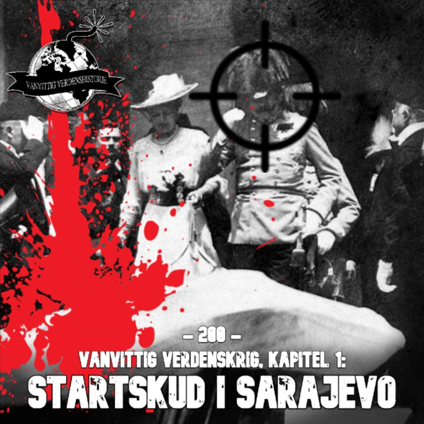#200: MEGASODE: Vanvittig Verdenskrig, Kapitel 1 artwork