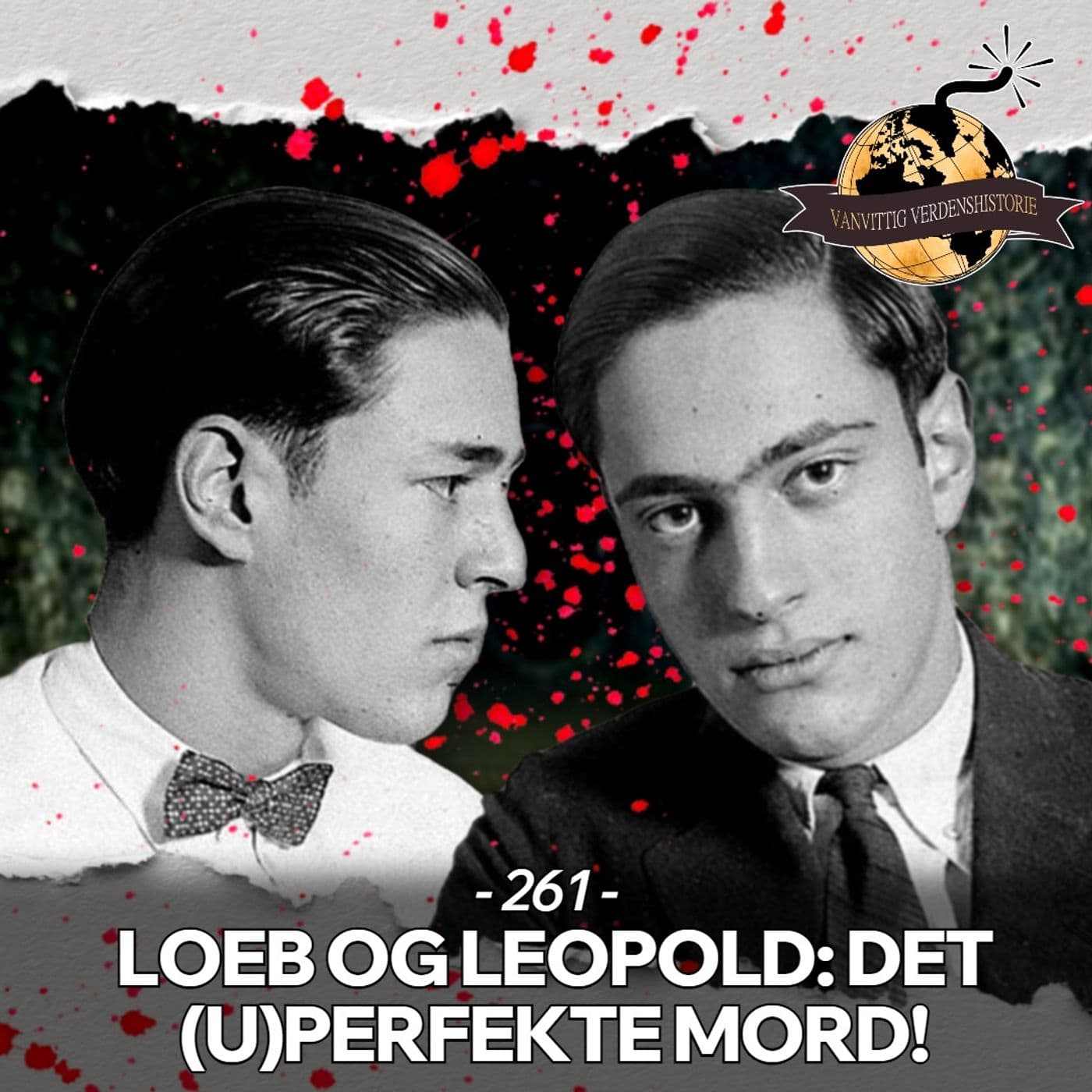 #261: Loeb og Leopold: Det (u)perfekte mord! artwork