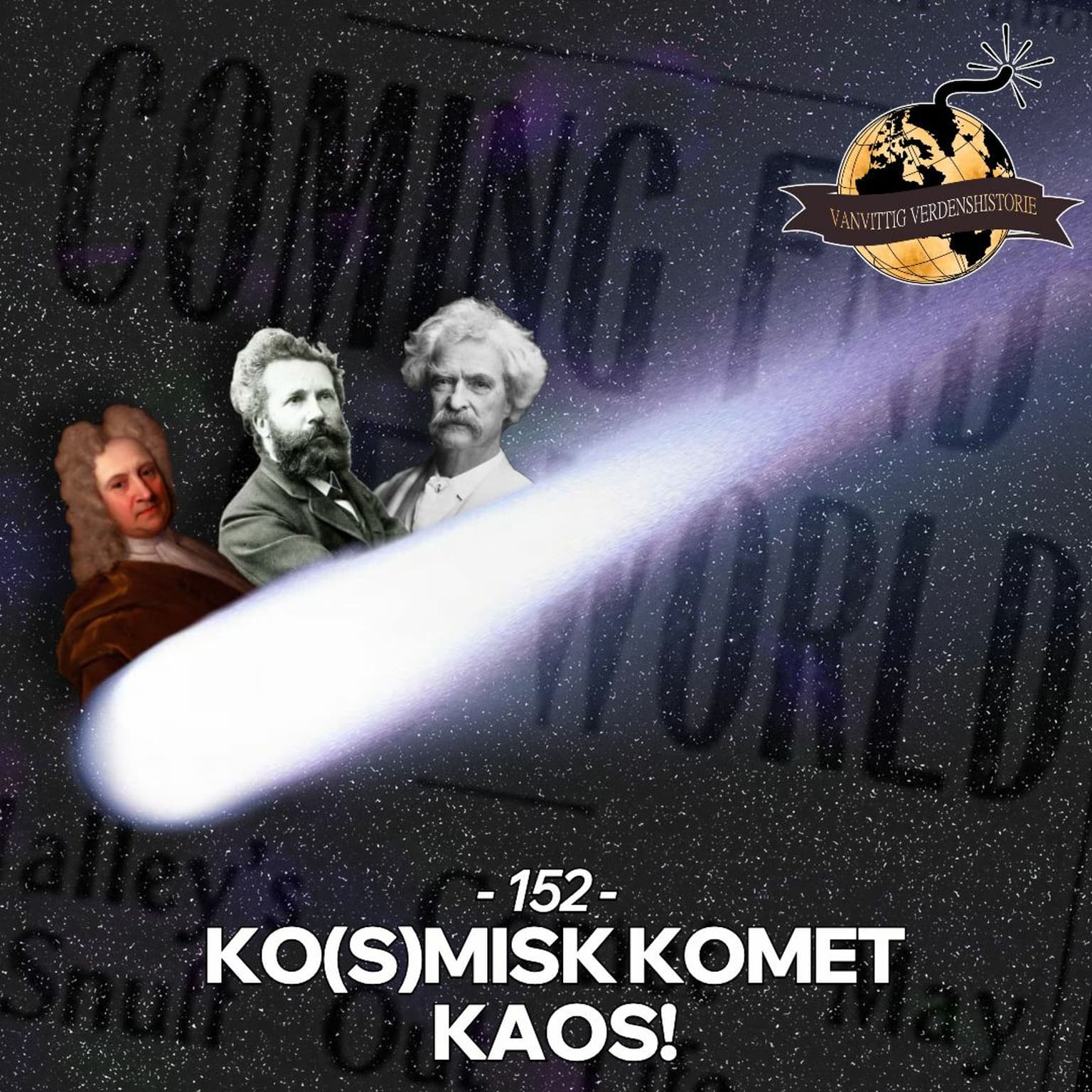 #152: Ko(s)misk Komet Kaos! artwork