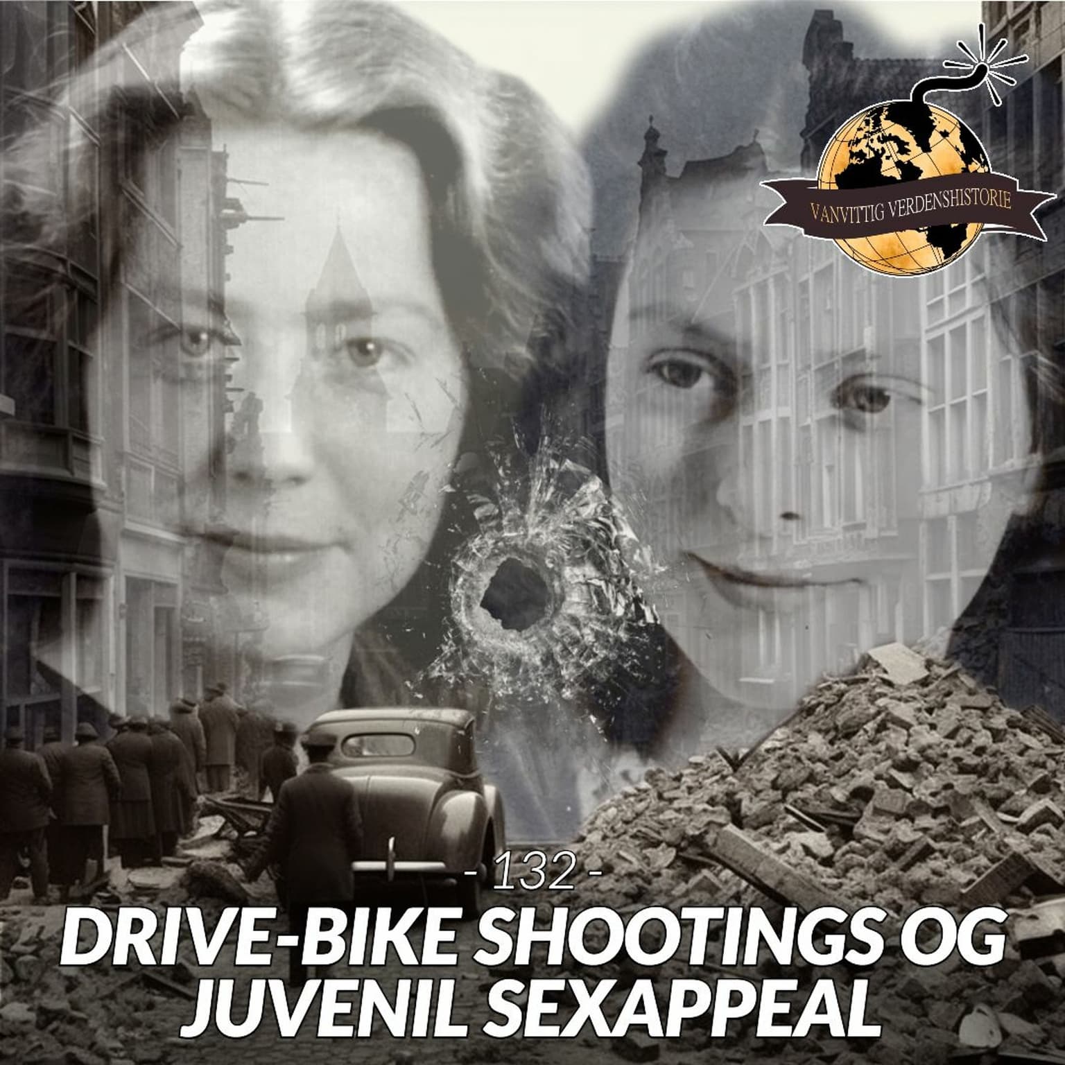 #132: Drive-Bike-Shootings og Juvenil Sexappeal artwork