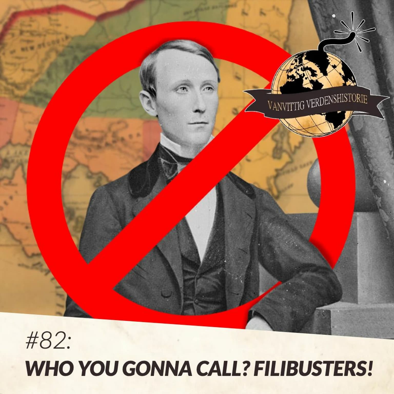 #82: Who you gonna call? Filibusters! artwork