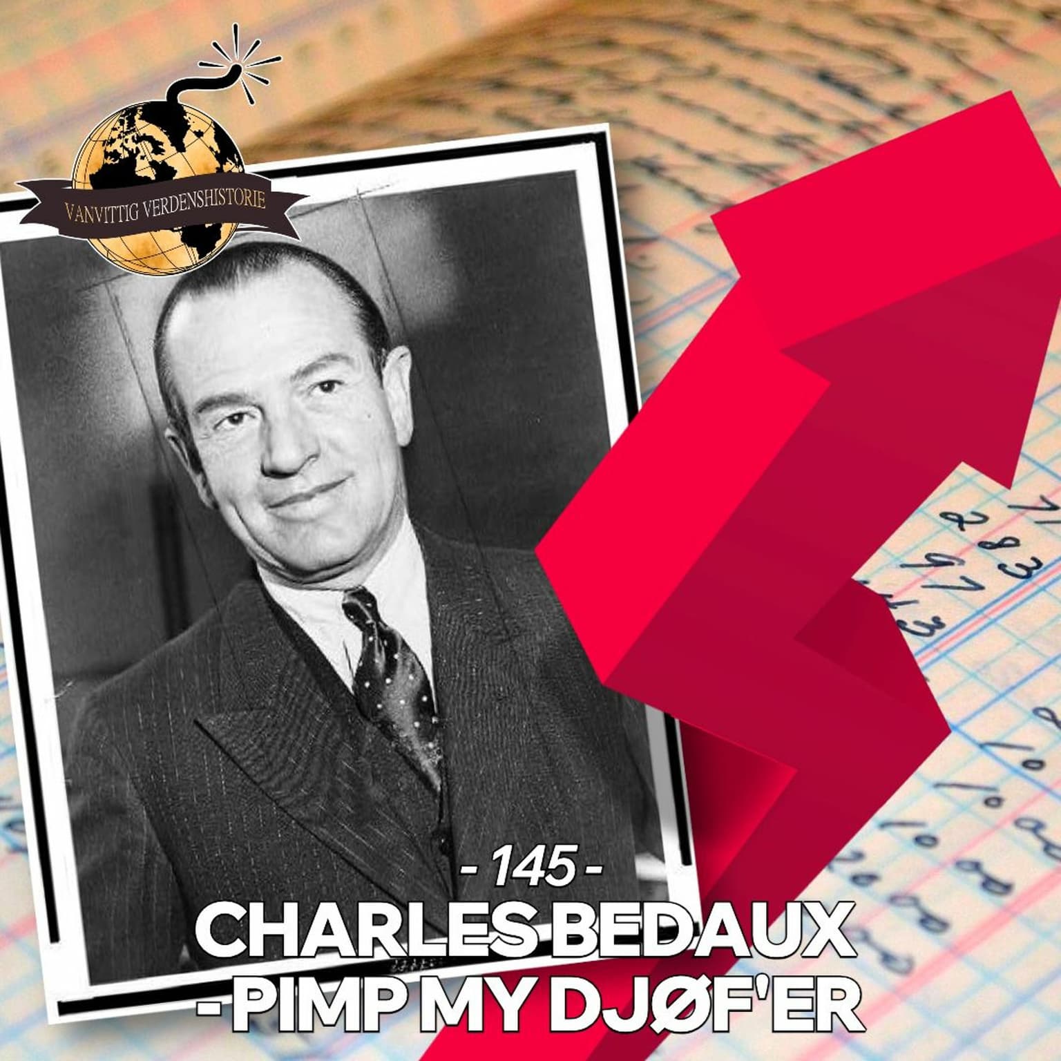 #145: Charles Bedaux - Pimp my DJØF'er artwork