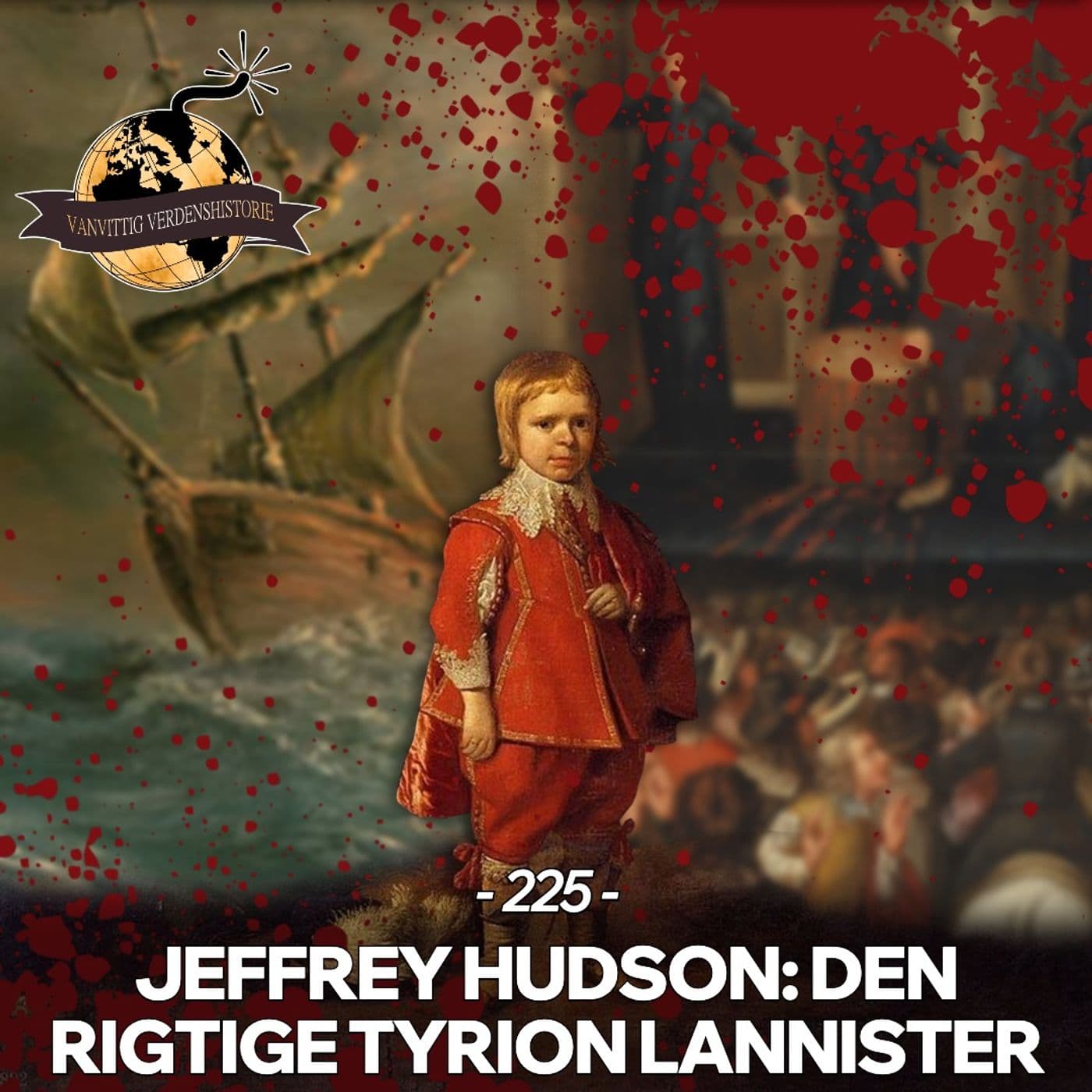 #225: Jeffrey Hudson: Den Rigtige Tyrion Lannister artwork
