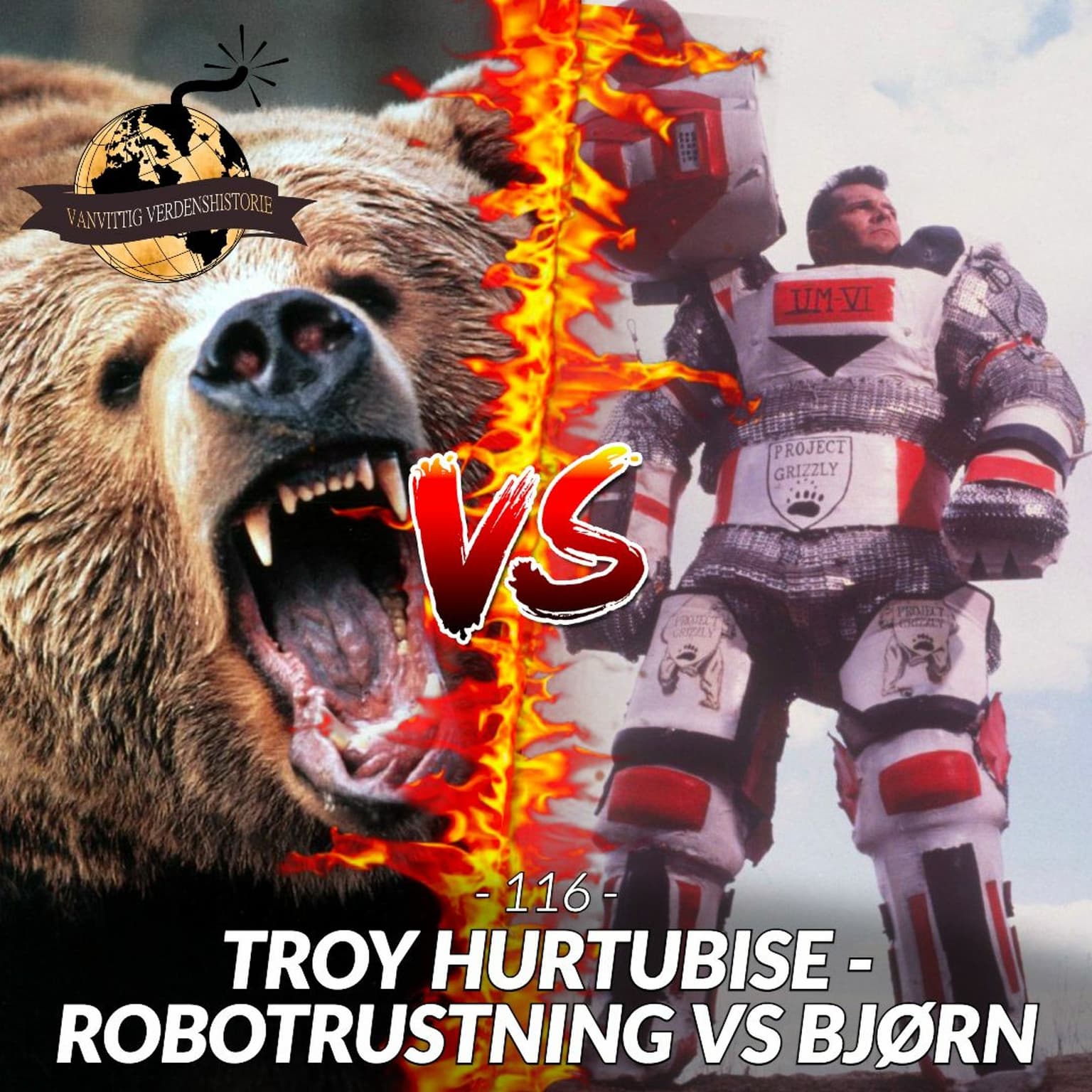 #116: Troy Hurtubise - Robotrustning vs Bjørn! artwork
