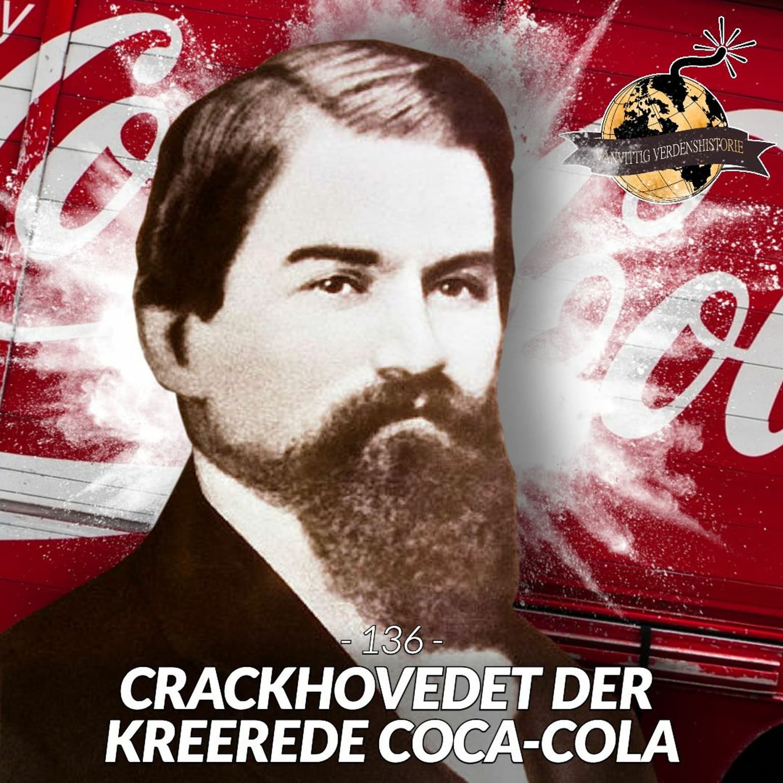 #136: Dr. Pemberton - Crackhovedet der kreerede Coca-Cola artwork