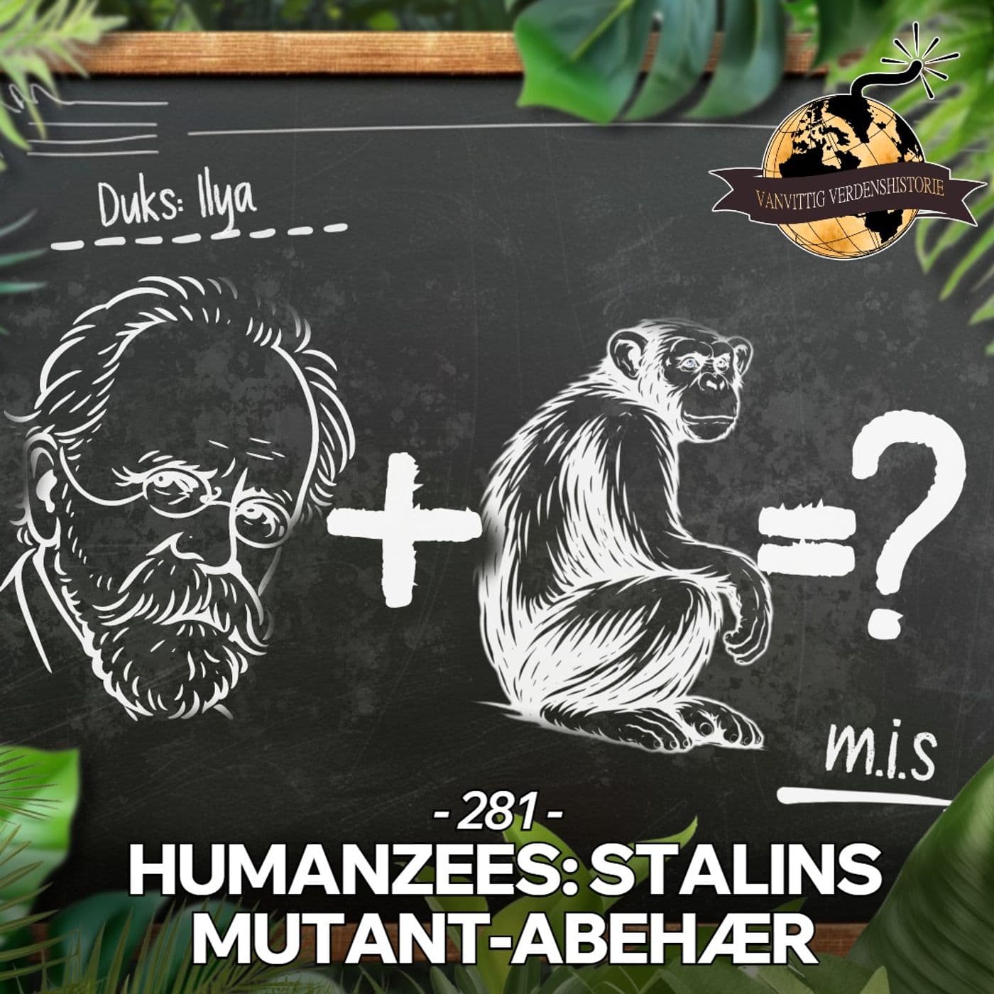 #281: Humanzees: Stalins Mutant-Abehær artwork