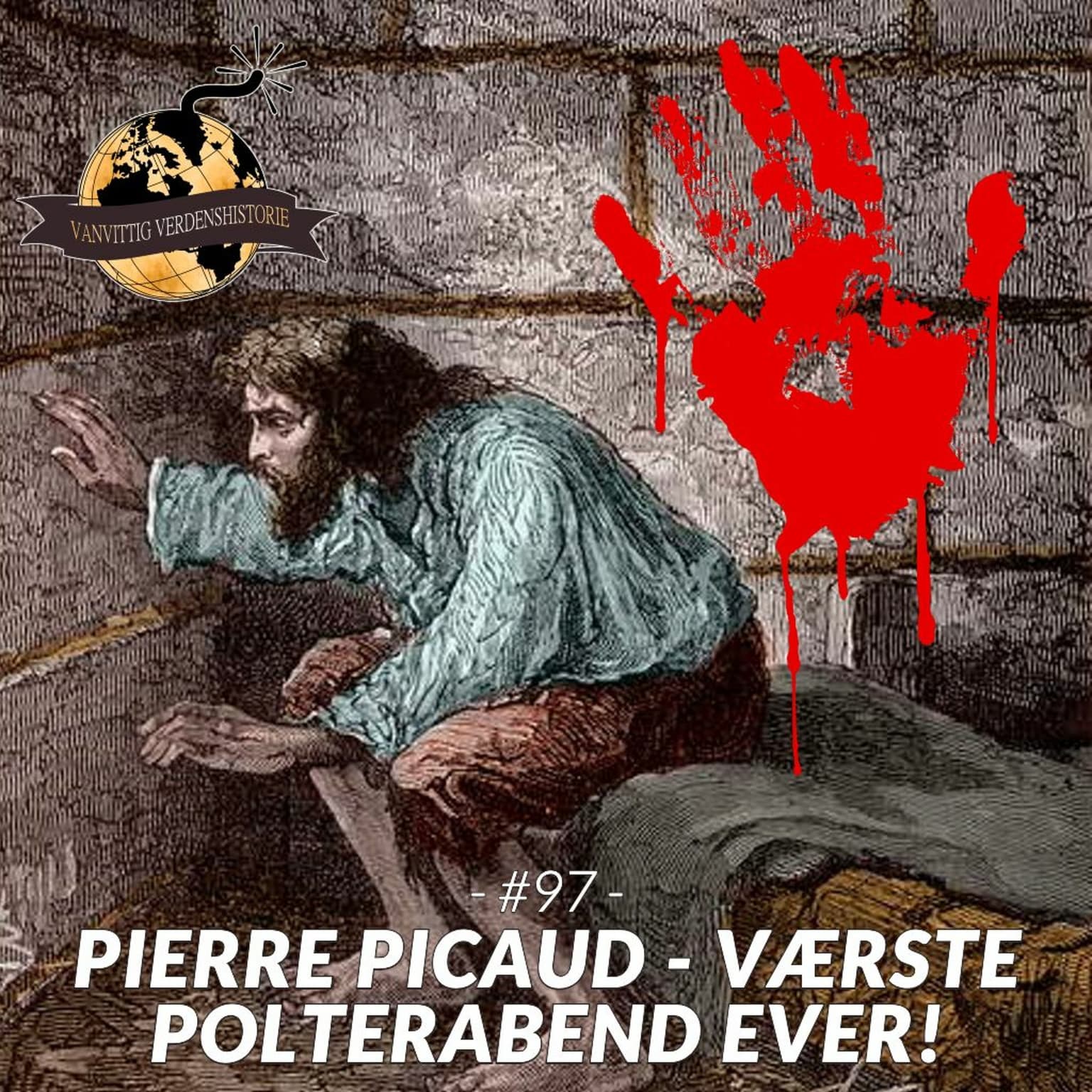 #97: Pierre Picaud - Værste Polterabend Ever! artwork