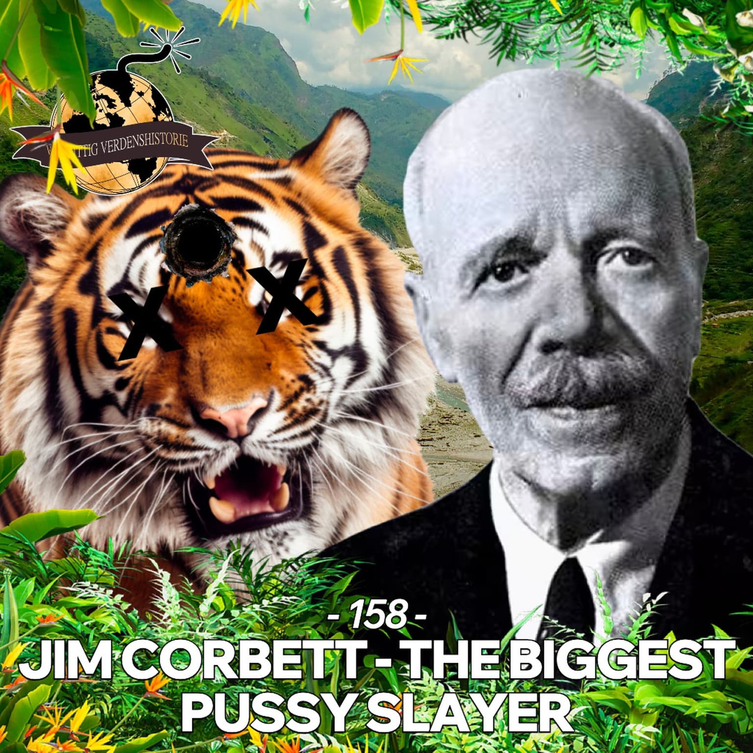 #158: Jim Corbett - The Biggest Pussy Slayer artwork