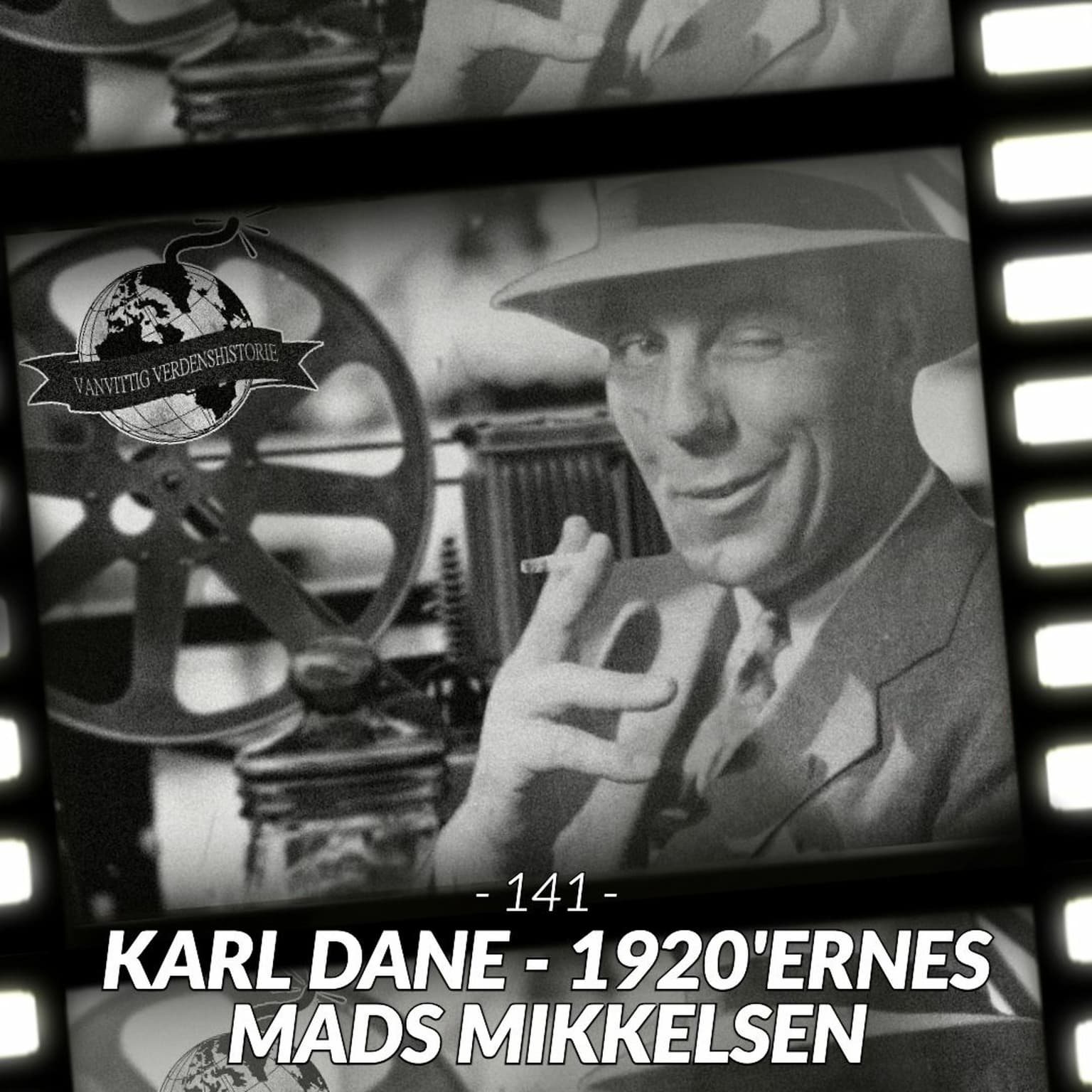 #141: Karl Dane - 1920'ernes Mads Mikkelsen (Live fra American Days) artwork