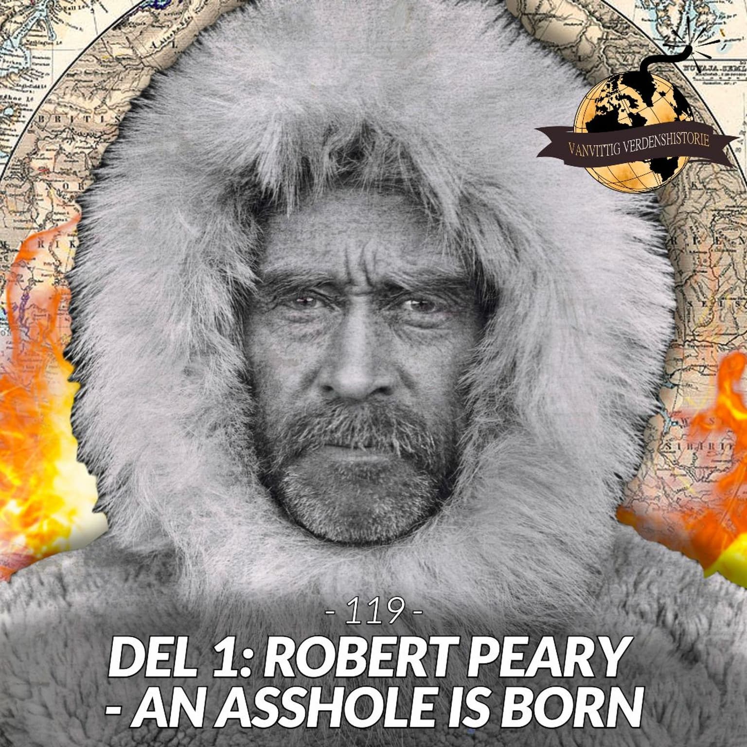 #119 DEL 1: Robert Peary - An Asshole Is Born! artwork