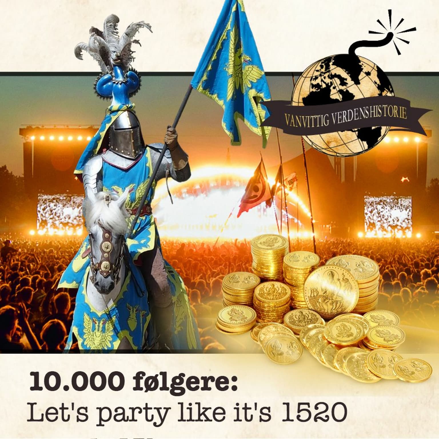 10.000 Følgere: Let's Party Like It's 1520 artwork