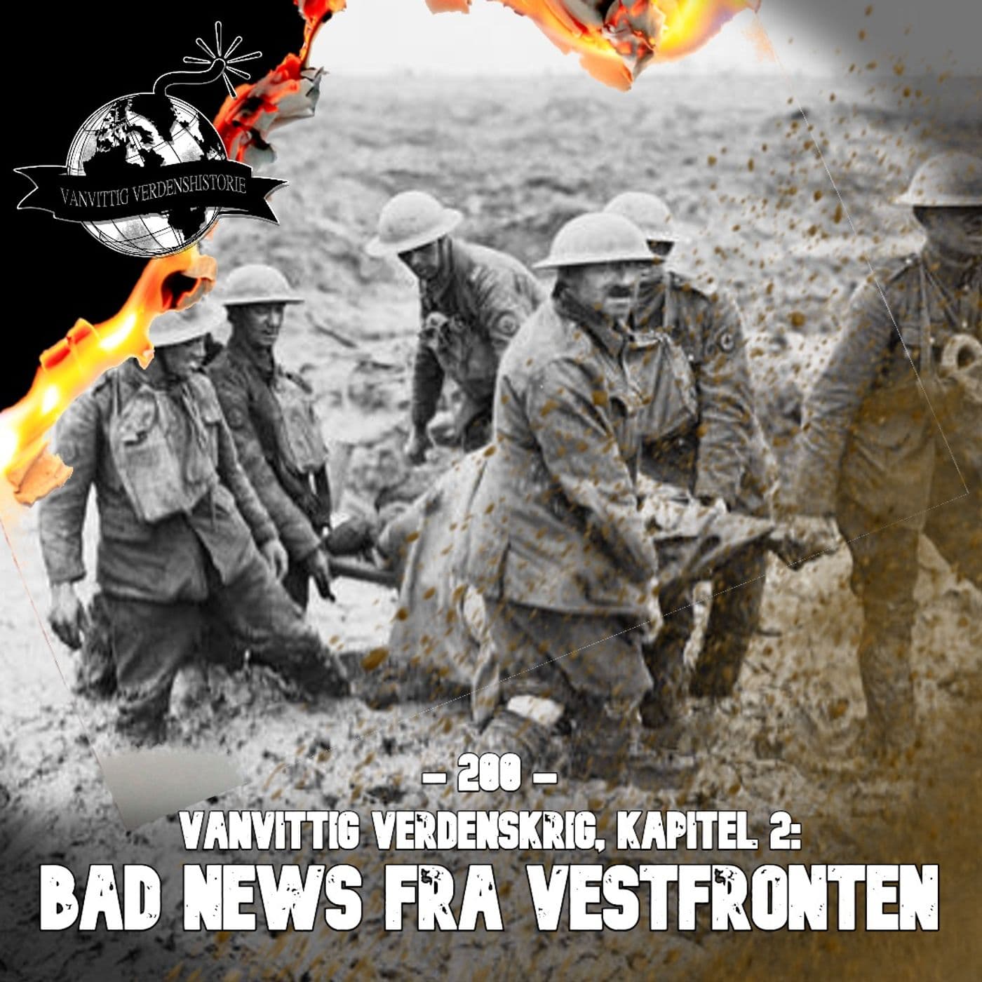 #200: MEGASODE: Vanvittig Verdenskrig, Kapitel 2 artwork