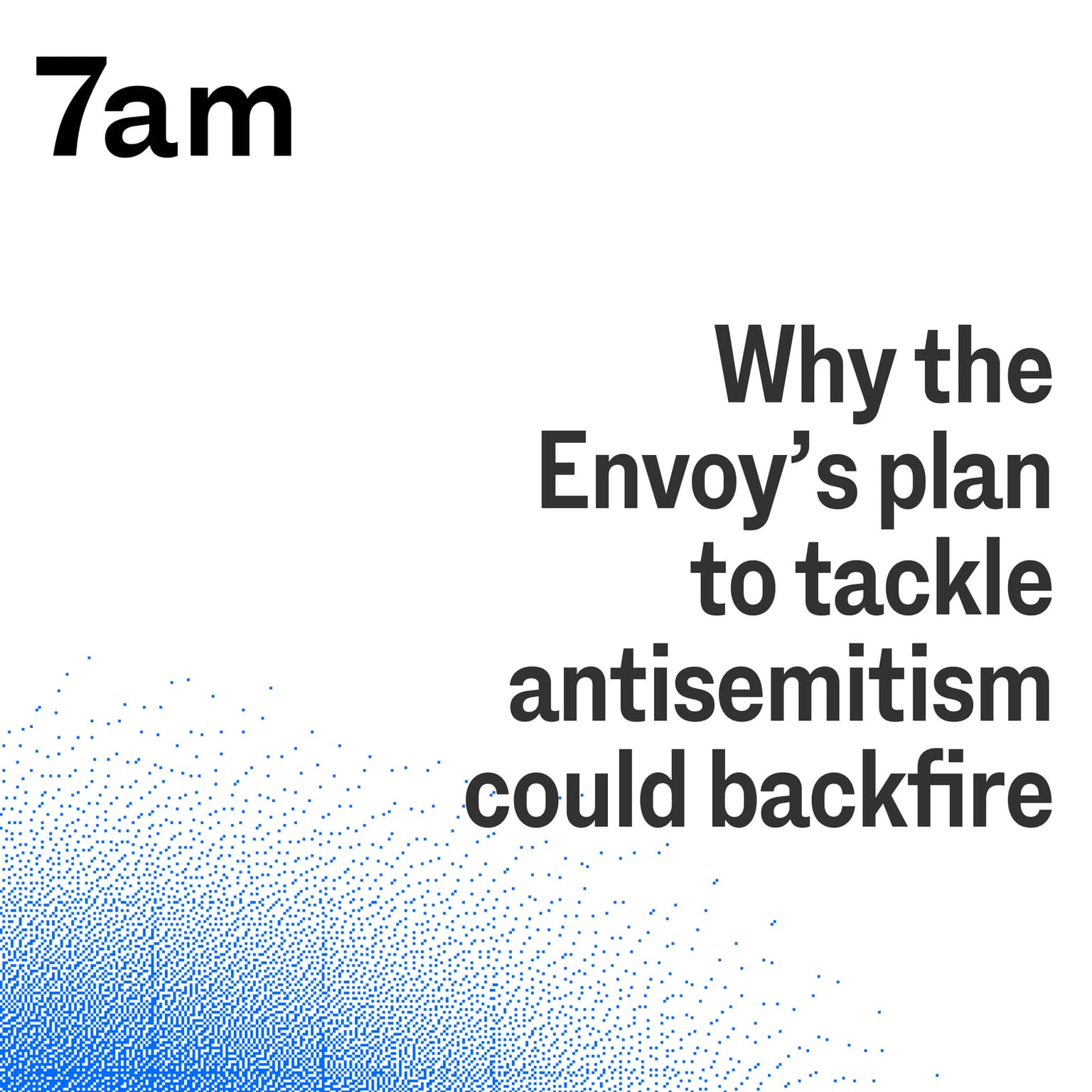 Why the Envoy’s plan to tackle antisemitism could backfire artwork