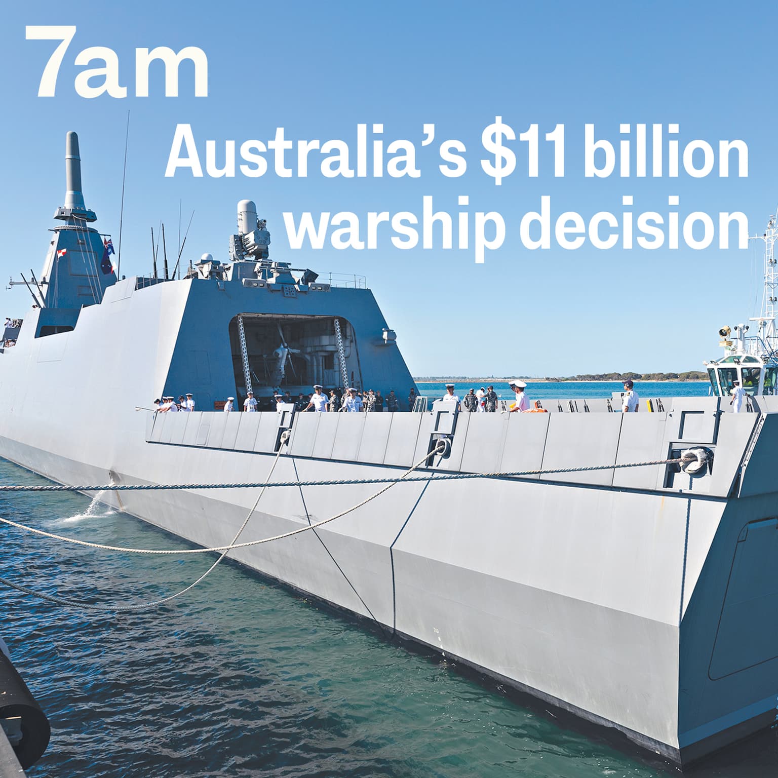 The $11 billion warship decision testing Australia’s alliances artwork