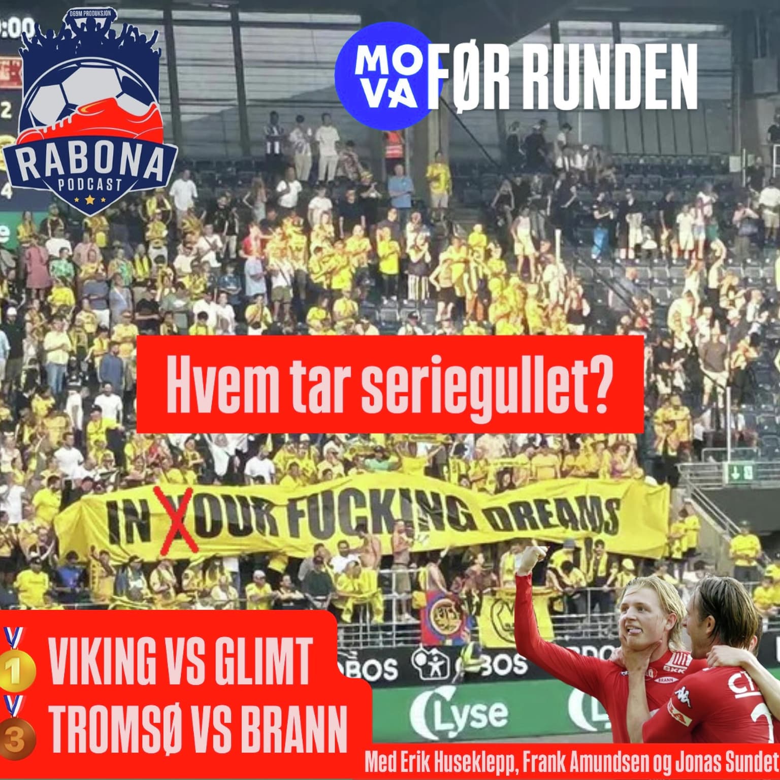 318: MOVA FØR RUNDE 30: Stavanger vs Bodø artwork