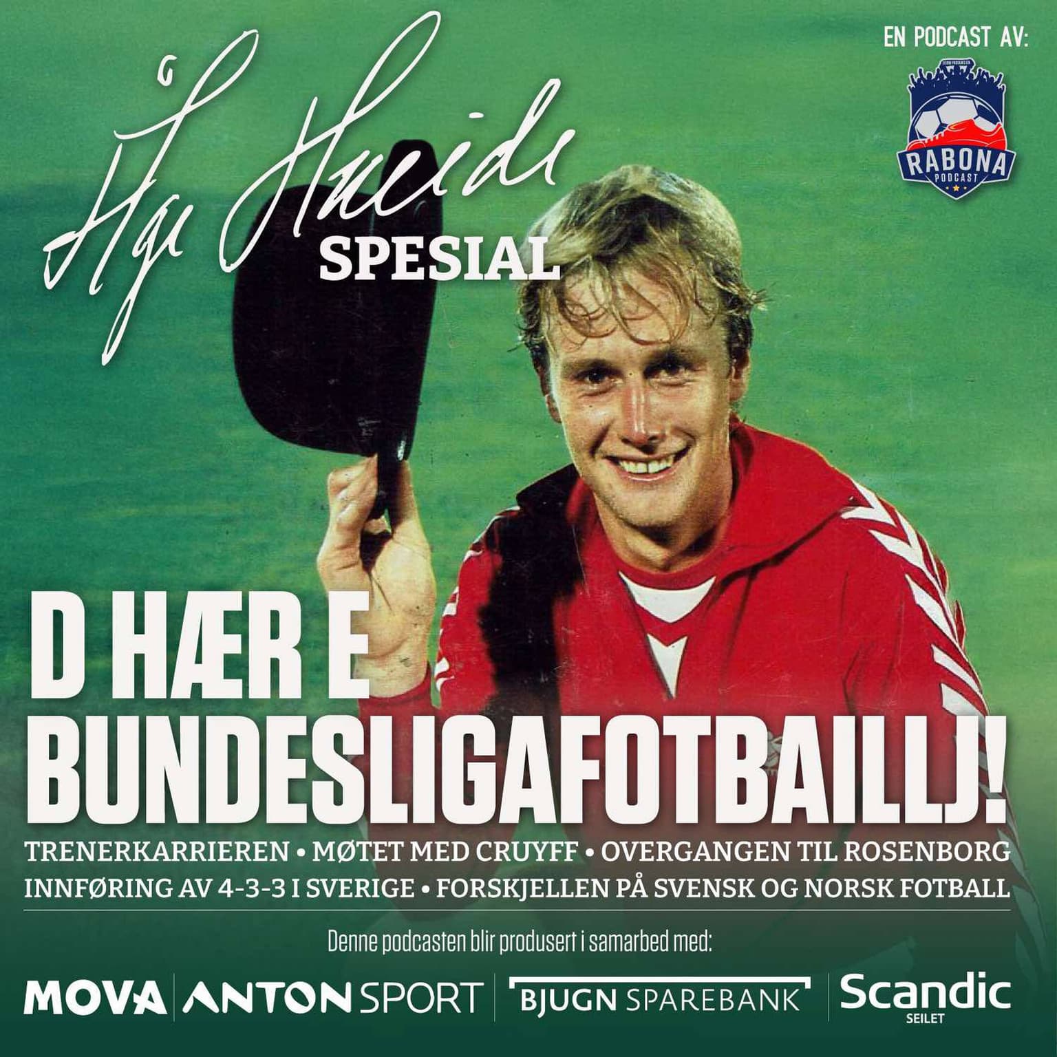 265. Åge Hareide, del 2: "D hær e Bundesliga-fotbaillj" artwork