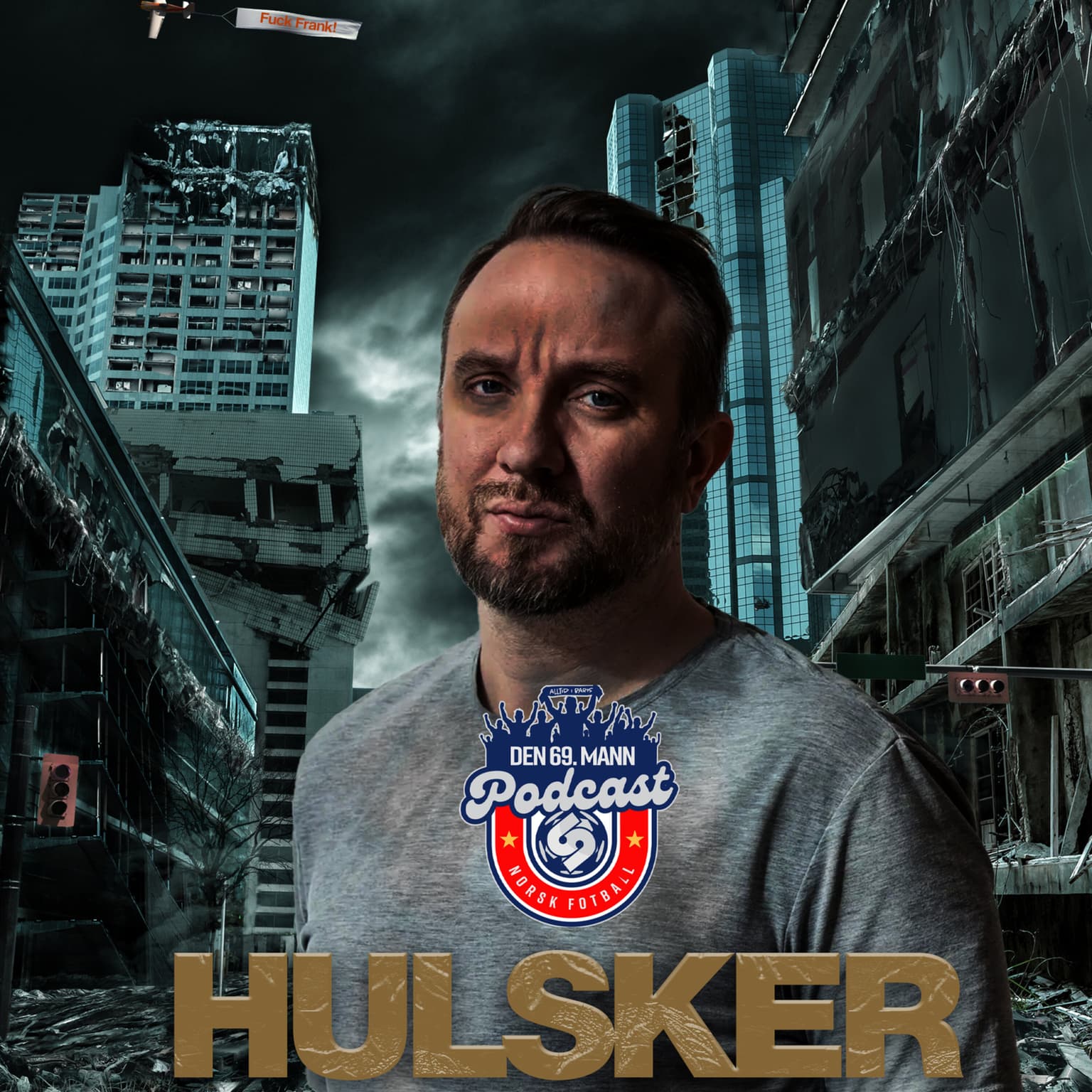 #25 Her kommer Molde. I E LEI AV DEN!" med Bernt Hulsker artwork